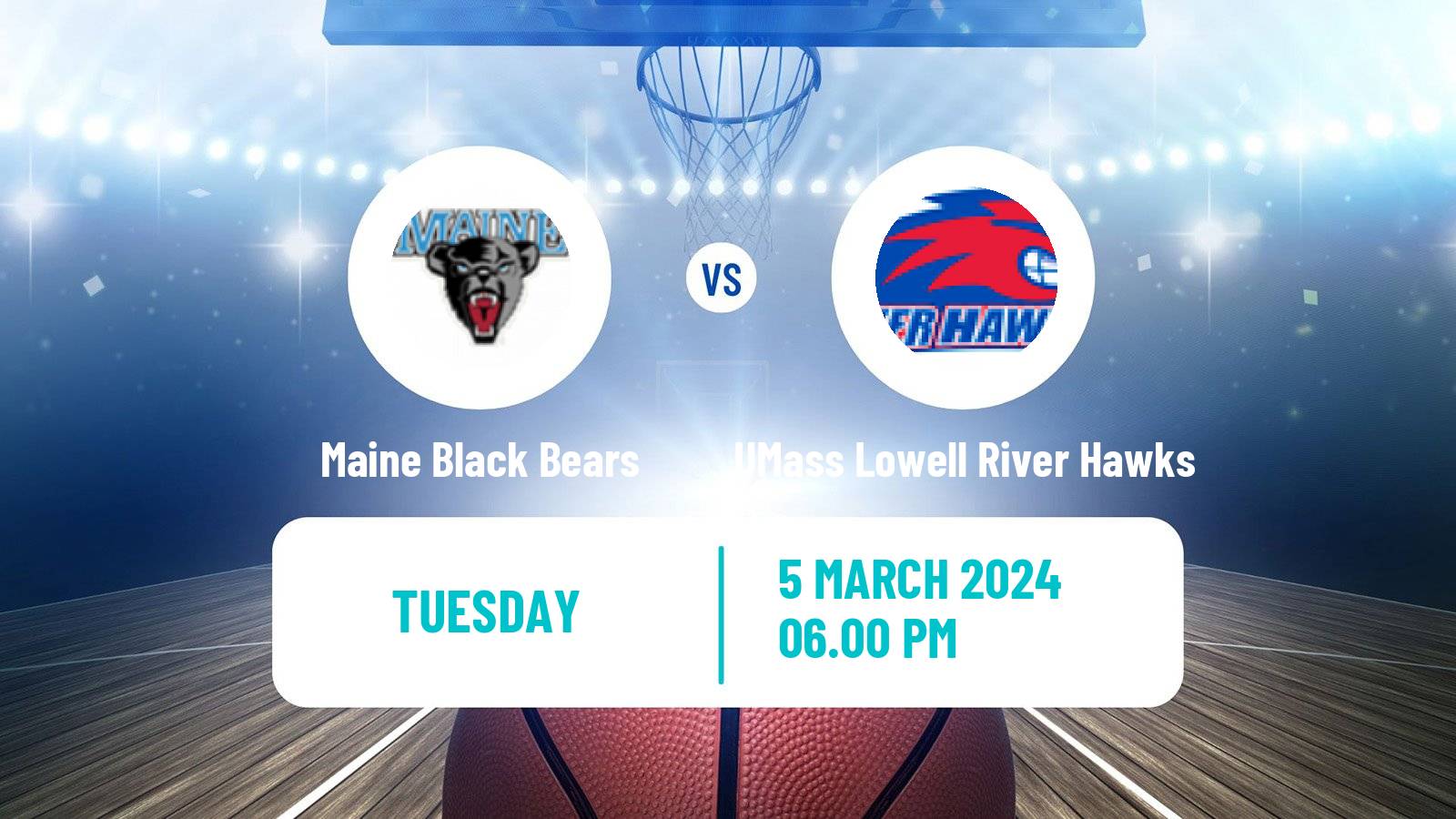 Basketball NCAA College Basketball Maine Black Bears - UMass Lowell River Hawks