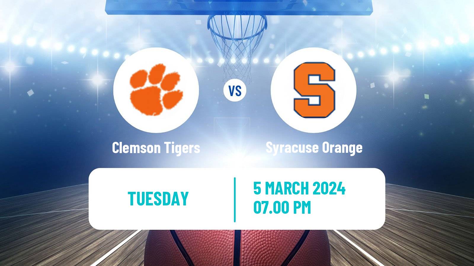 Basketball NCAA College Basketball Clemson Tigers - Syracuse Orange