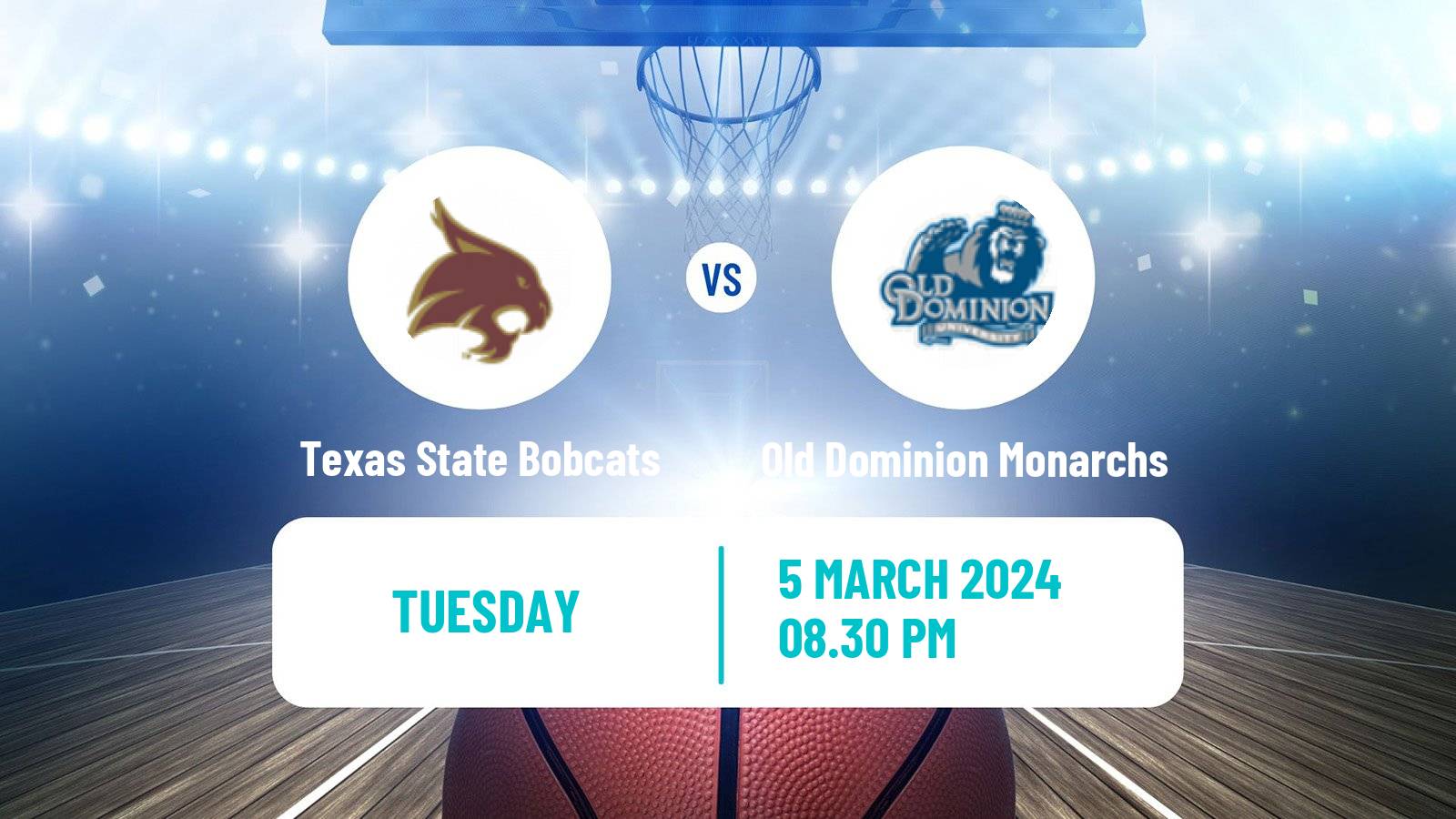 Basketball NCAA College Basketball Texas State Bobcats - Old Dominion Monarchs