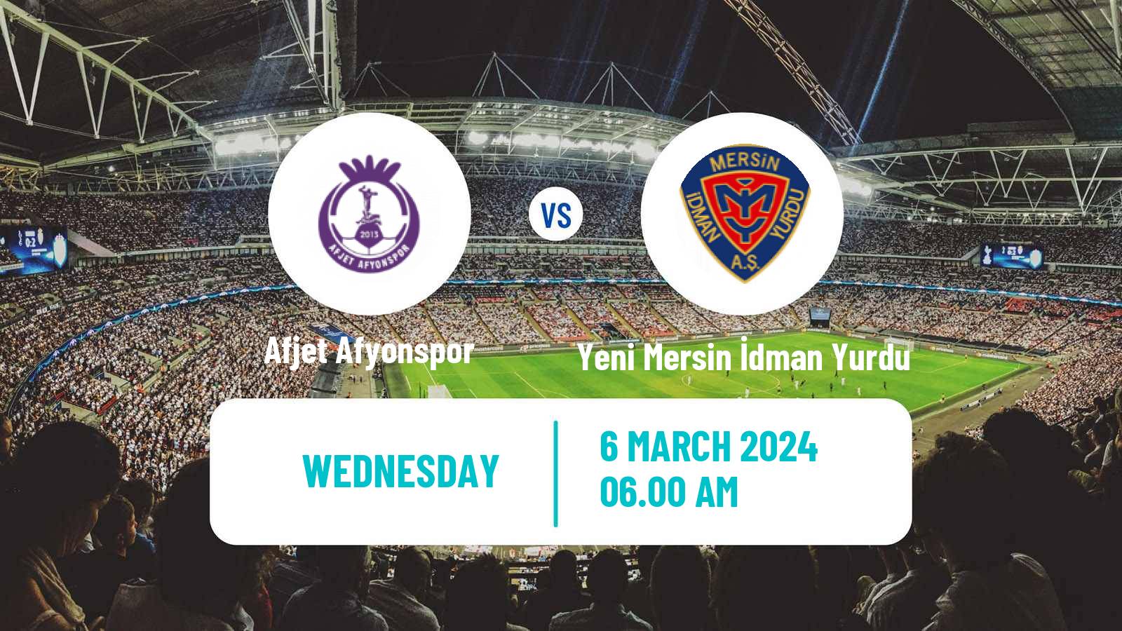 Soccer Turkish Second League White Group Afjet Afyonspor - Yeni Mersin İdman Yurdu