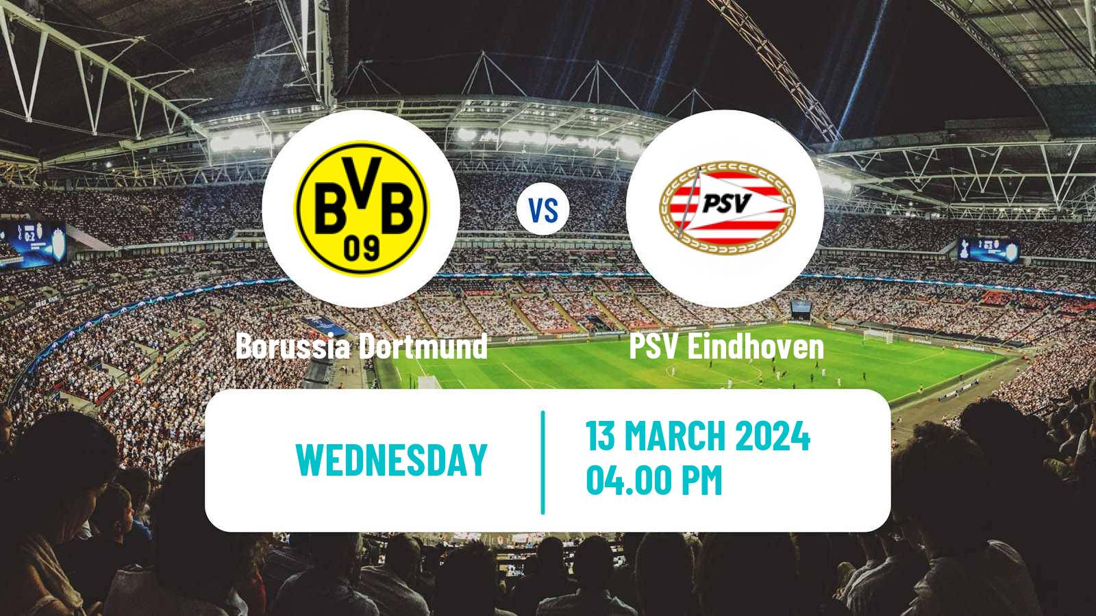Soccer UEFA Champions League Borussia Dortmund - PSV Eindhoven
