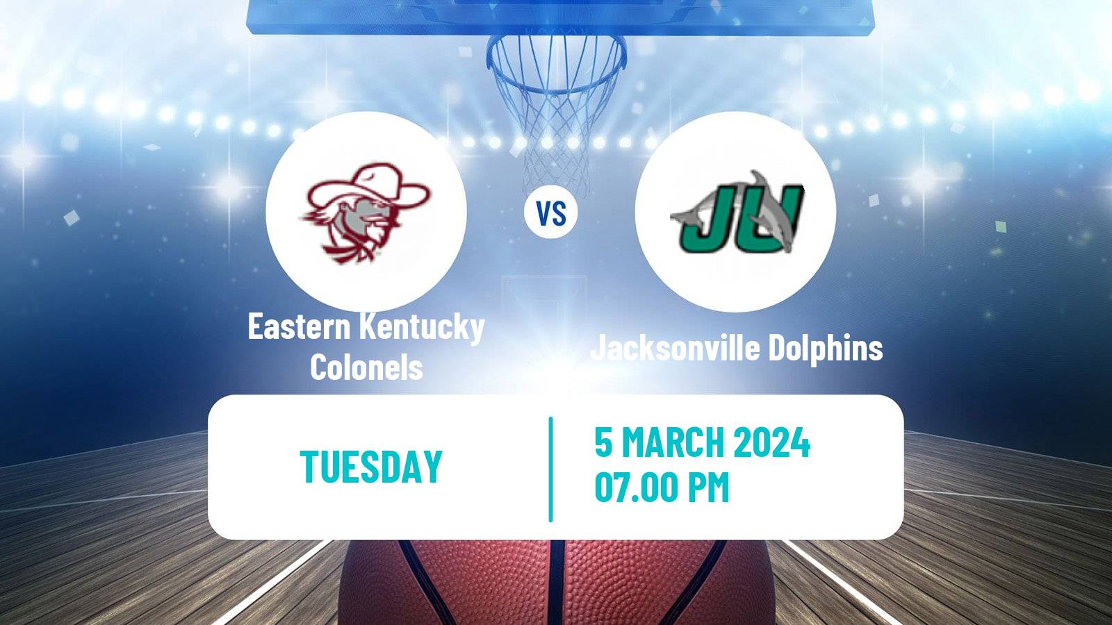 Basketball NCAA College Basketball Eastern Kentucky Colonels - Jacksonville Dolphins