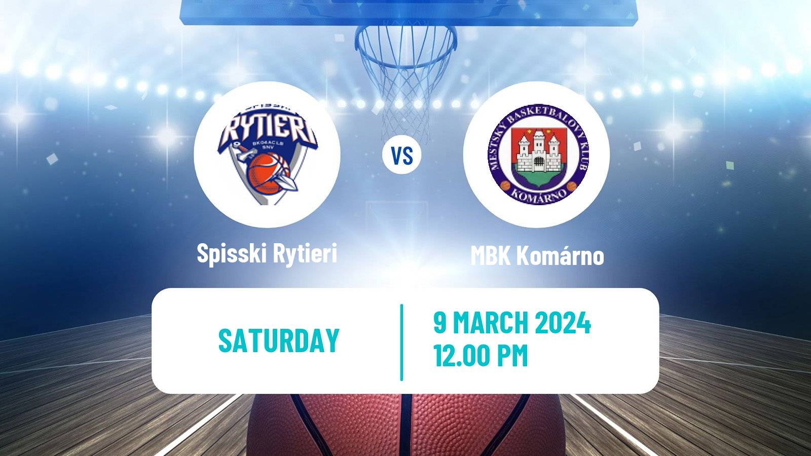 Basketball Slovak Extraliga Basketball Spisski Rytieri - Komárno