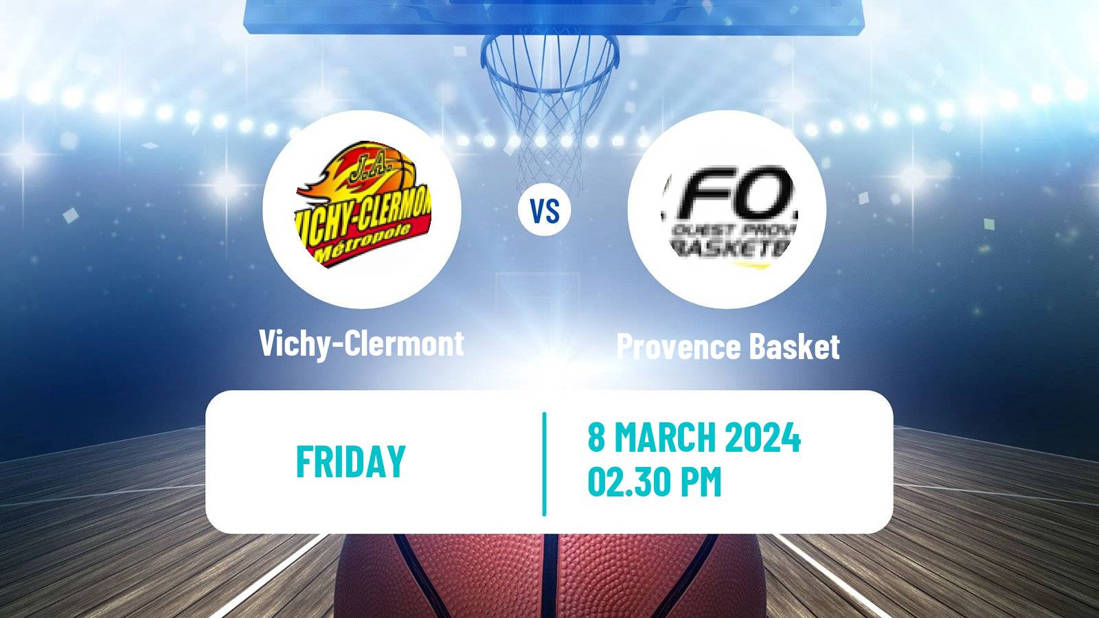Basketball French LNB Pro B Vichy-Clermont - Provence Basket