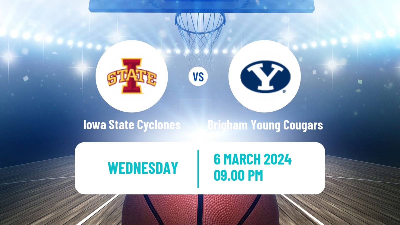 Basketball NCAA College Basketball Iowa State Cyclones - Brigham Young Cougars