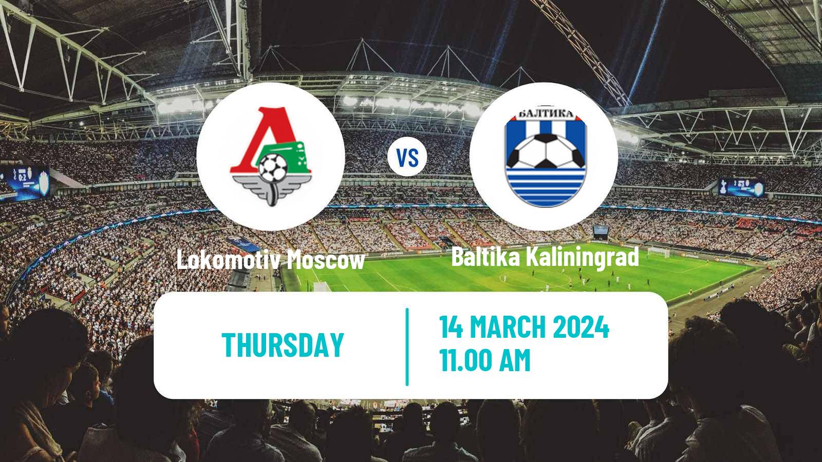 Soccer Russian Cup Lokomotiv Moscow - Baltika Kaliningrad