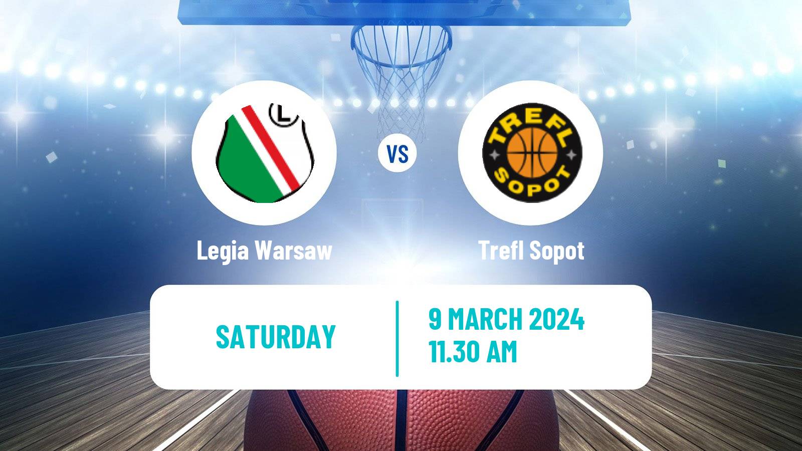 Basketball Polish Basket Liga Legia Warsaw - Trefl Sopot