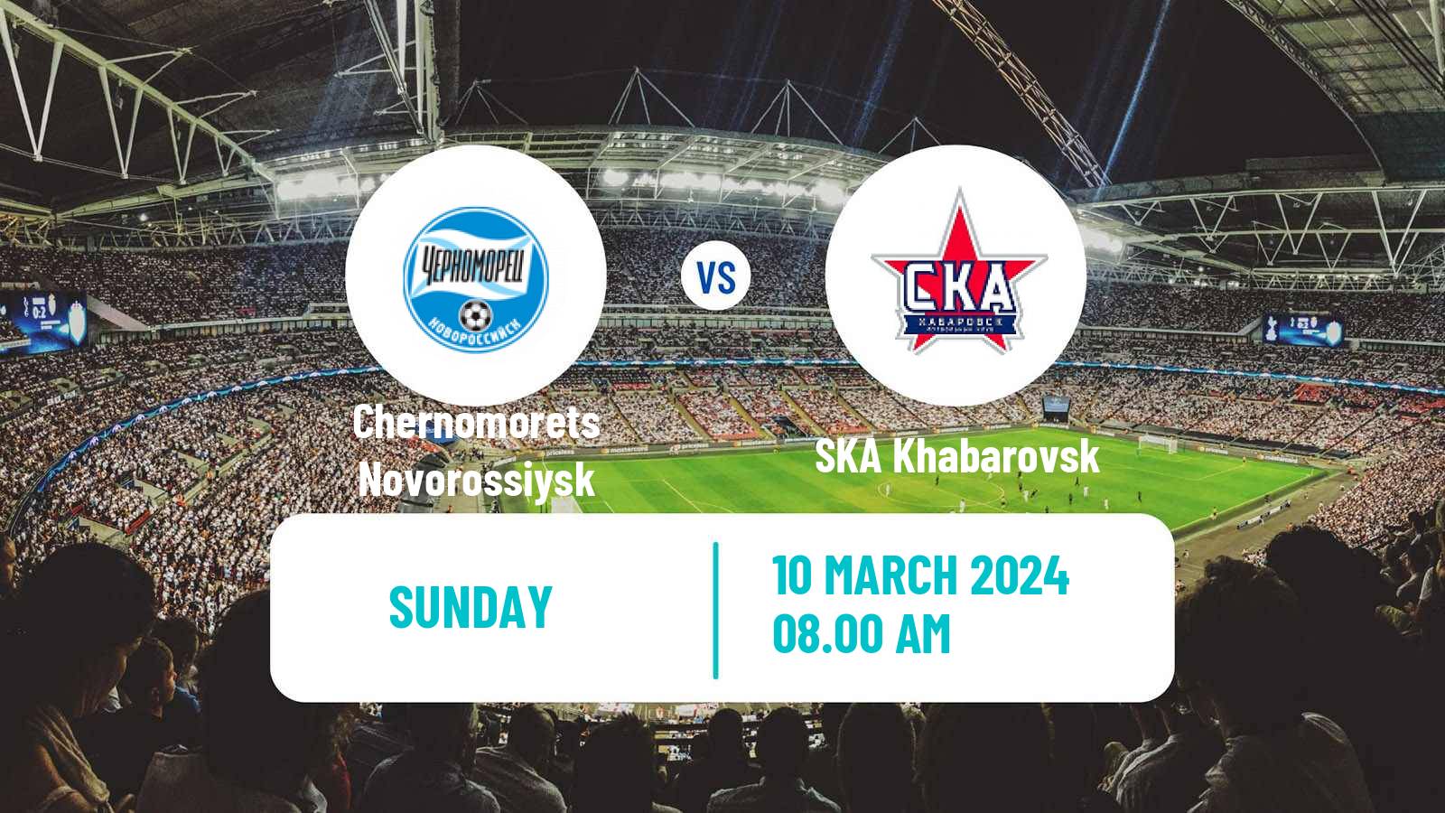 Soccer Russian FNL Chernomorets Novorossiysk - SKA Khabarovsk