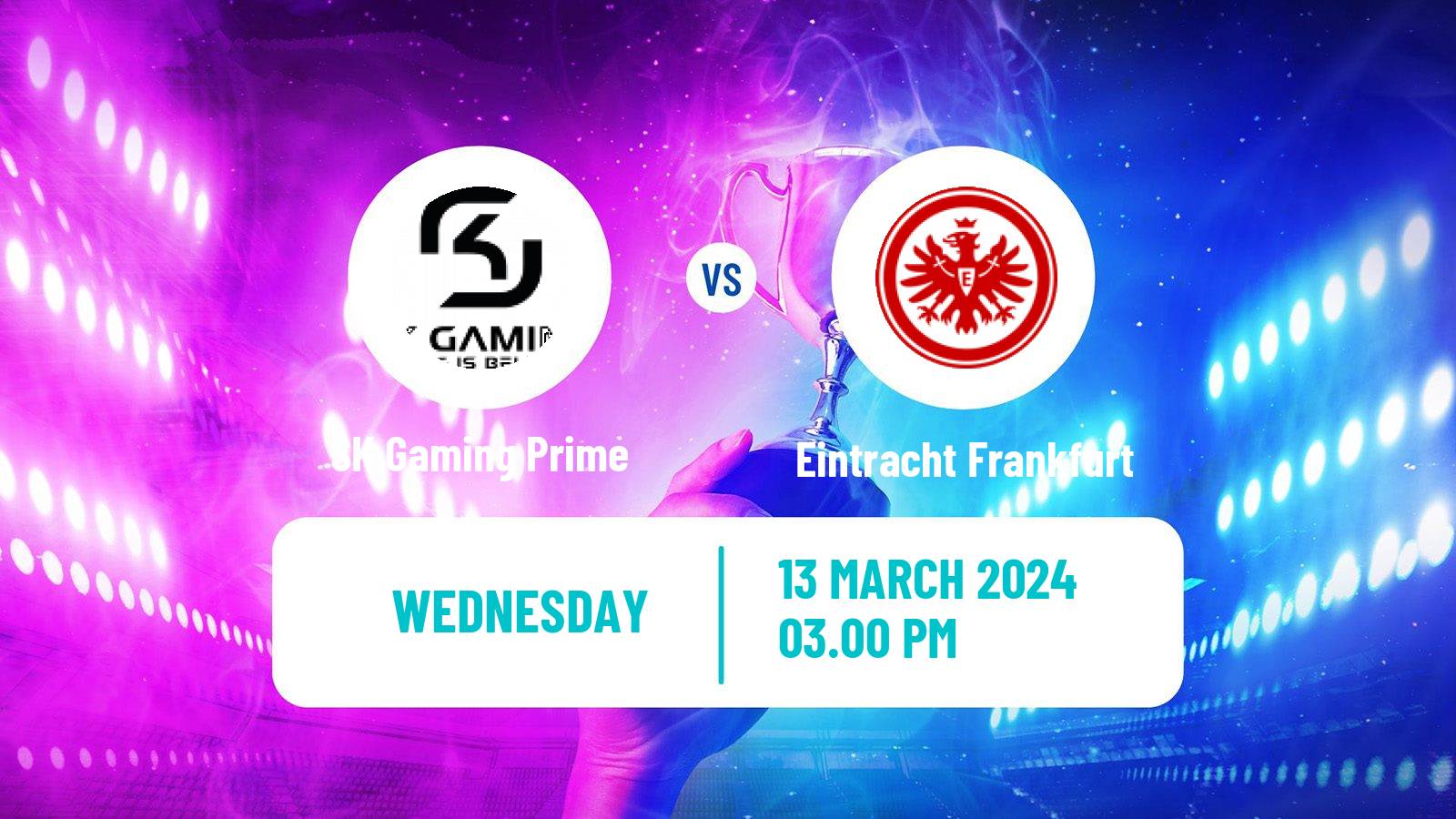 Esports League Of Legends Prime League SK Gaming Prime - Eintracht Frankfurt