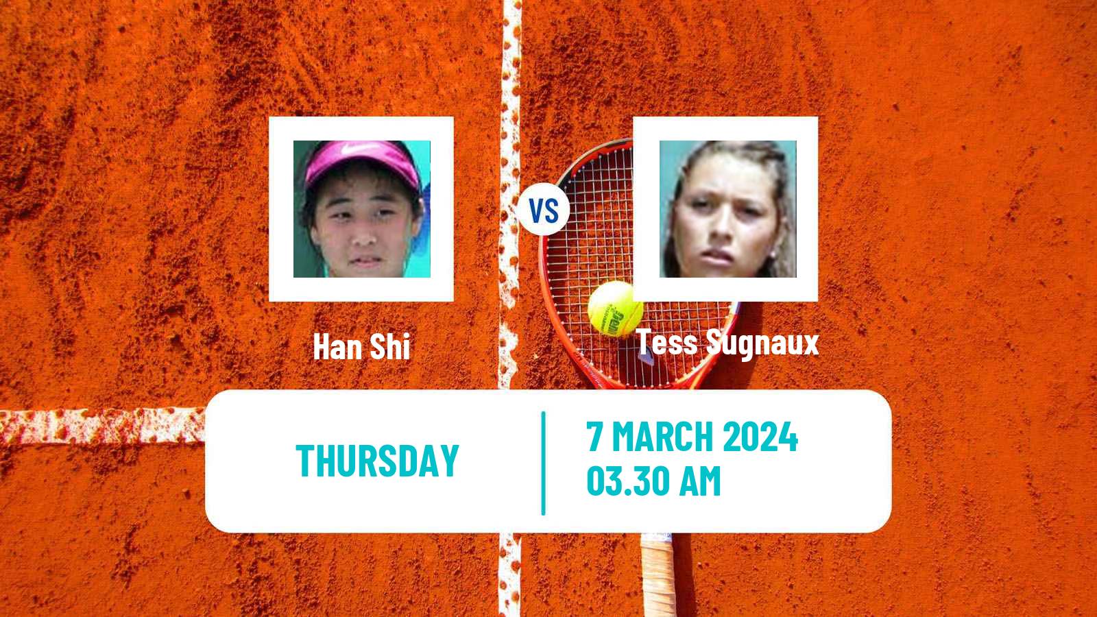 Tennis ITF W15 Monastir 8 Women Han Shi - Tess Sugnaux