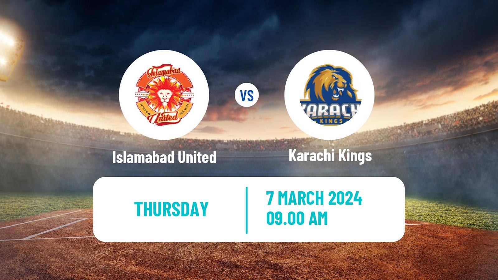 Cricket Pakistan Super League Cricket Islamabad United - Karachi Kings