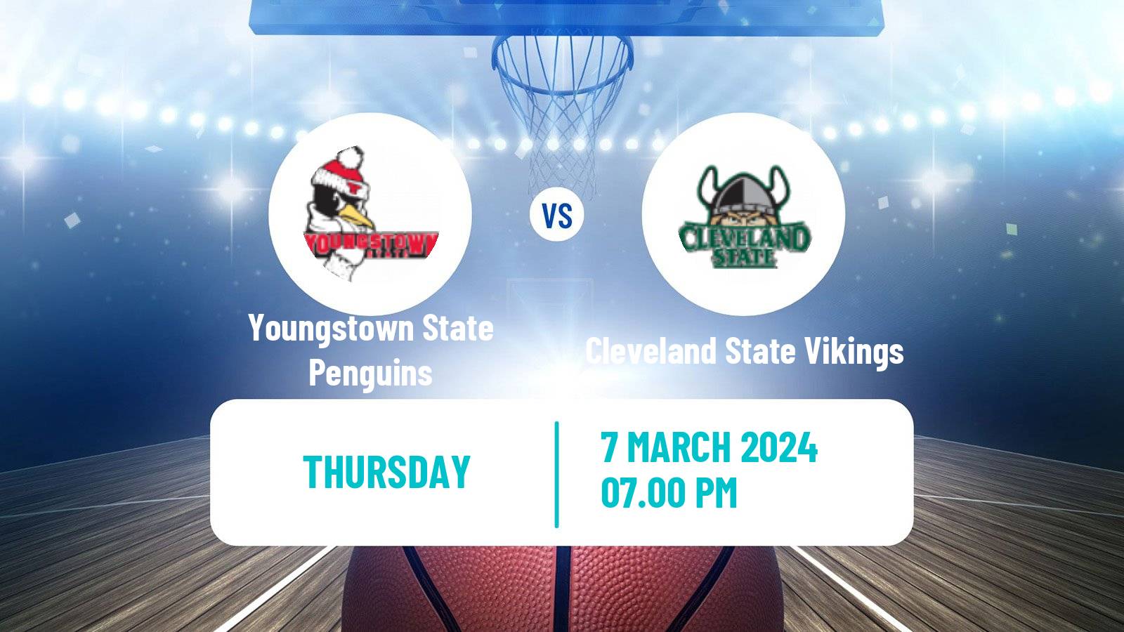 Basketball NCAA College Basketball Youngstown State Penguins - Cleveland State Vikings