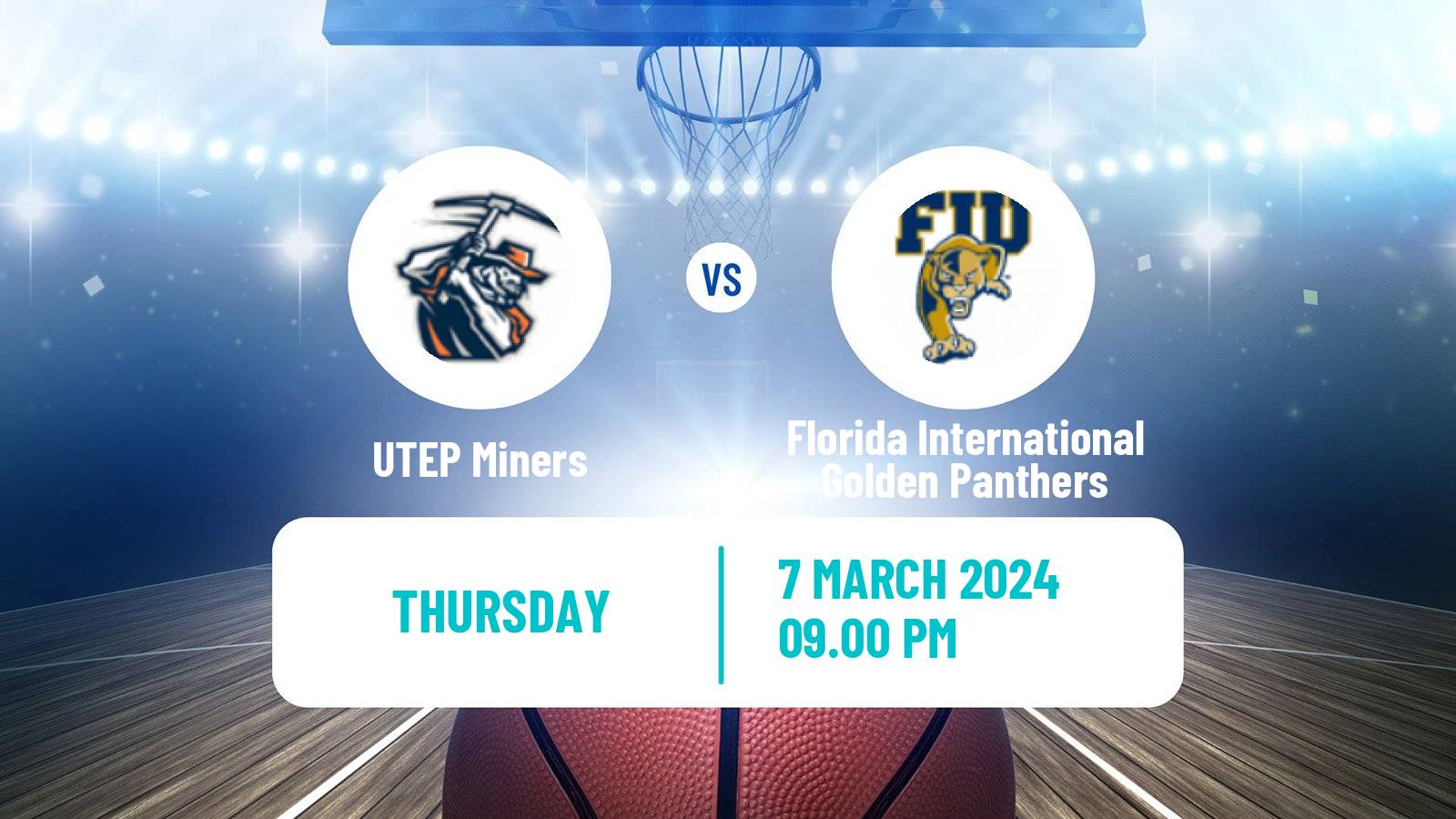 Basketball NCAA College Basketball UTEP Miners - Florida International Golden Panthers