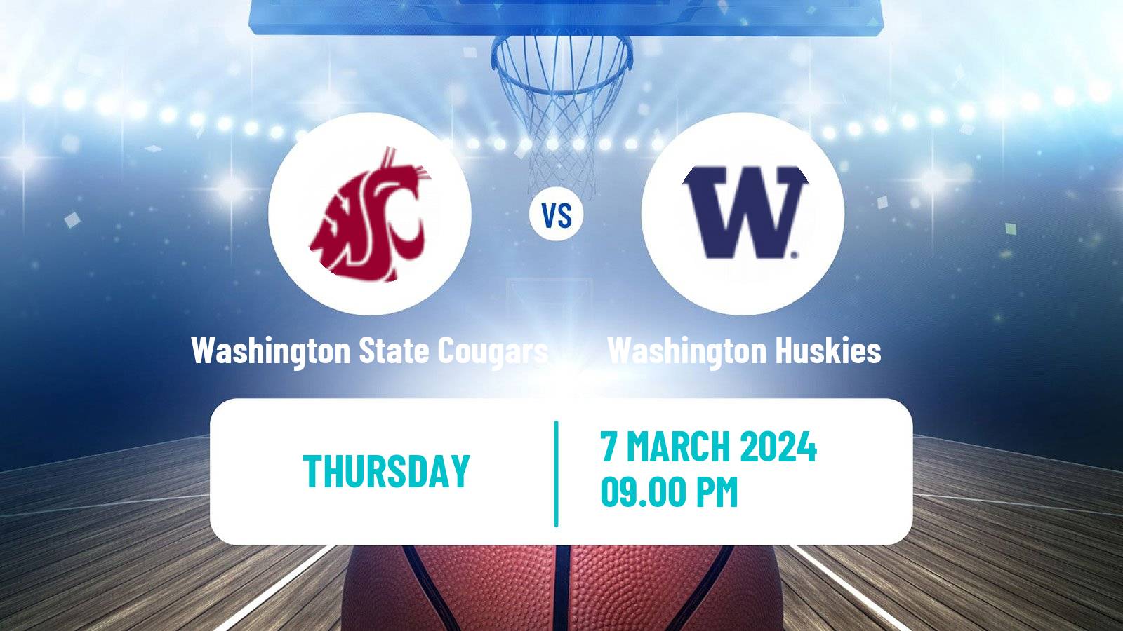 Basketball NCAA College Basketball Washington State Cougars - Washington Huskies