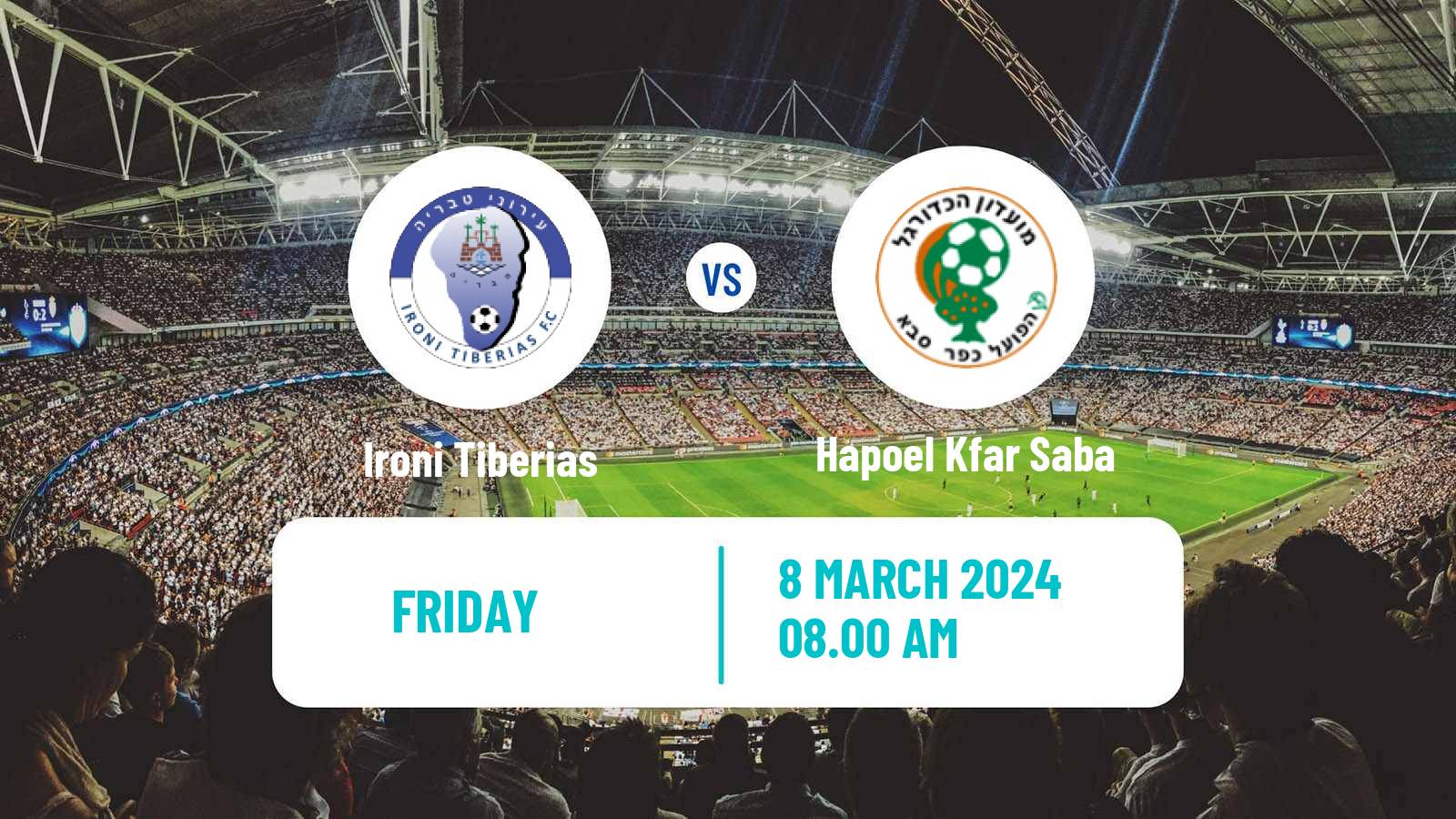Soccer Israeli Liga Leumit Ironi Tiberias - Hapoel Kfar Saba