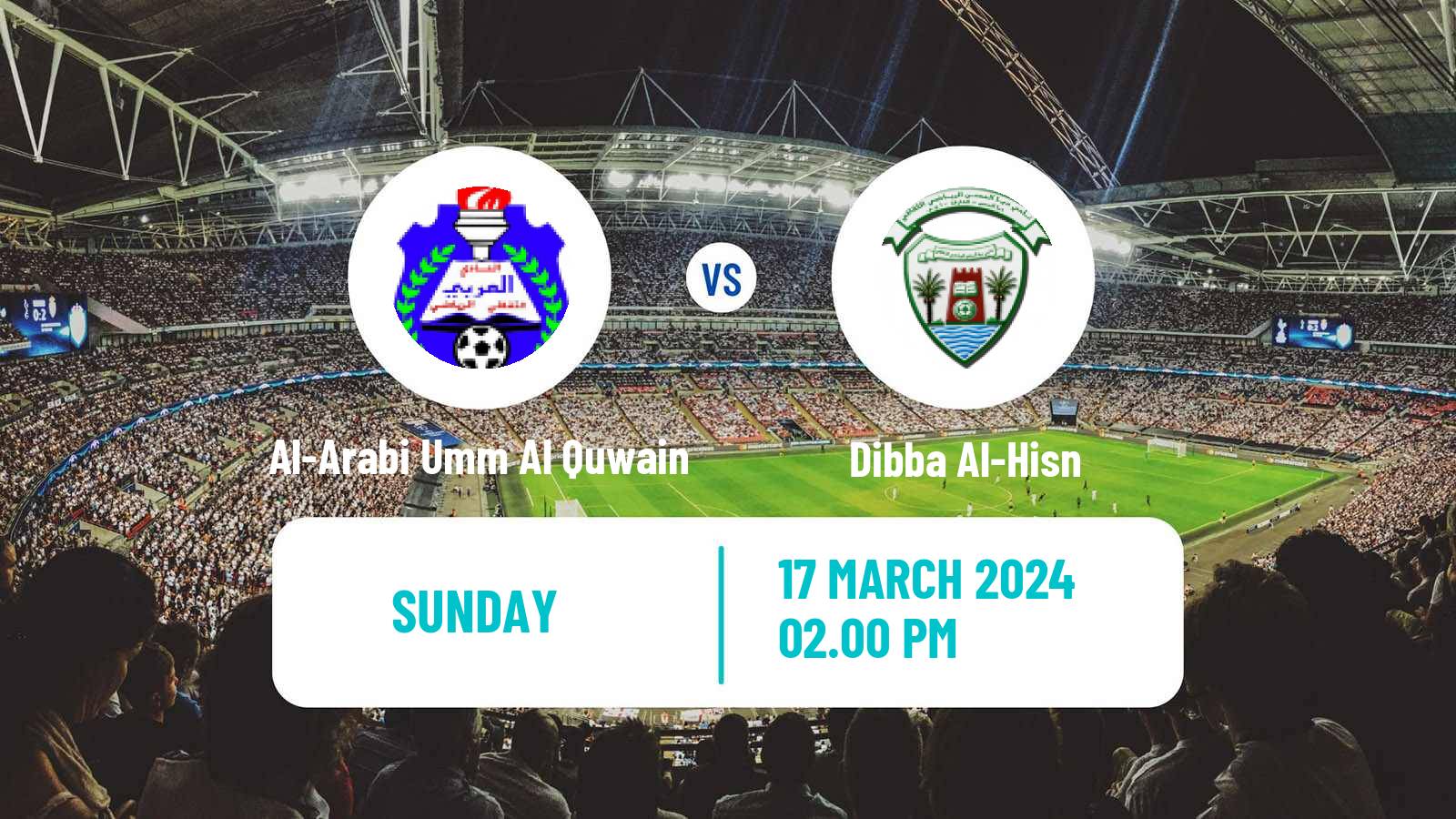 Soccer UAE Division 1 Al-Arabi Umm Al Quwain - Dibba Al-Hisn