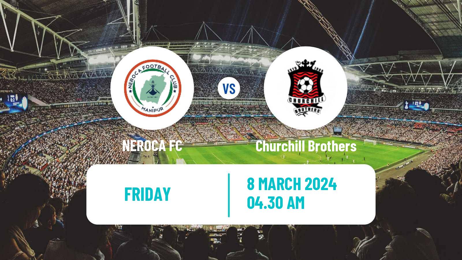 Soccer Indian I-League NEROCA - Churchill Brothers