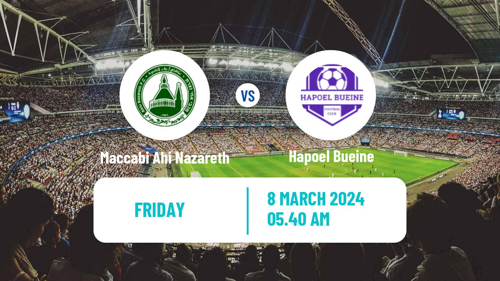 Soccer Israeli Liga Alef North Maccabi Ahi Nazareth - Hapoel Bueine