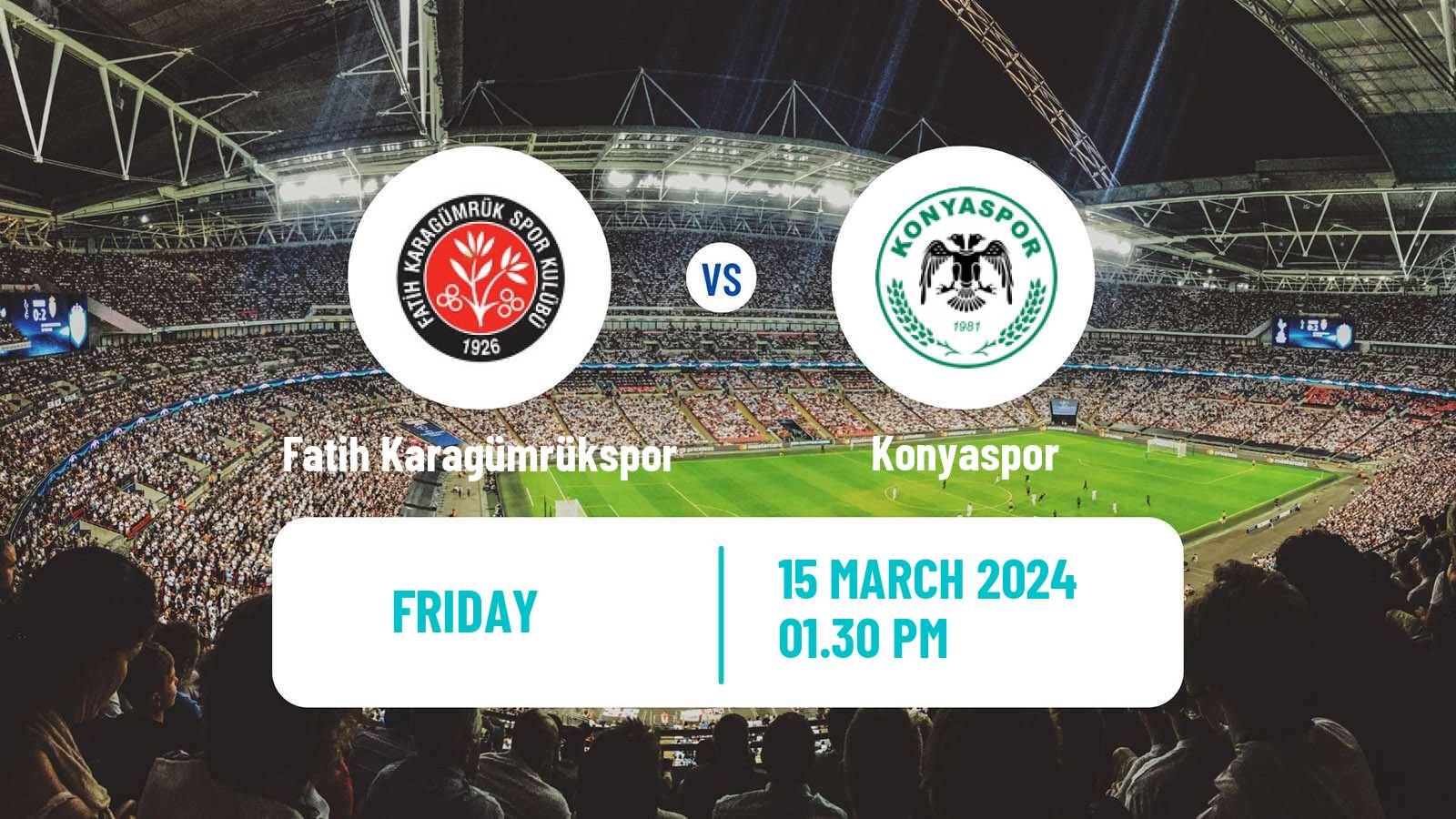 Soccer Turkish Super League Fatih Karagümrükspor - Konyaspor