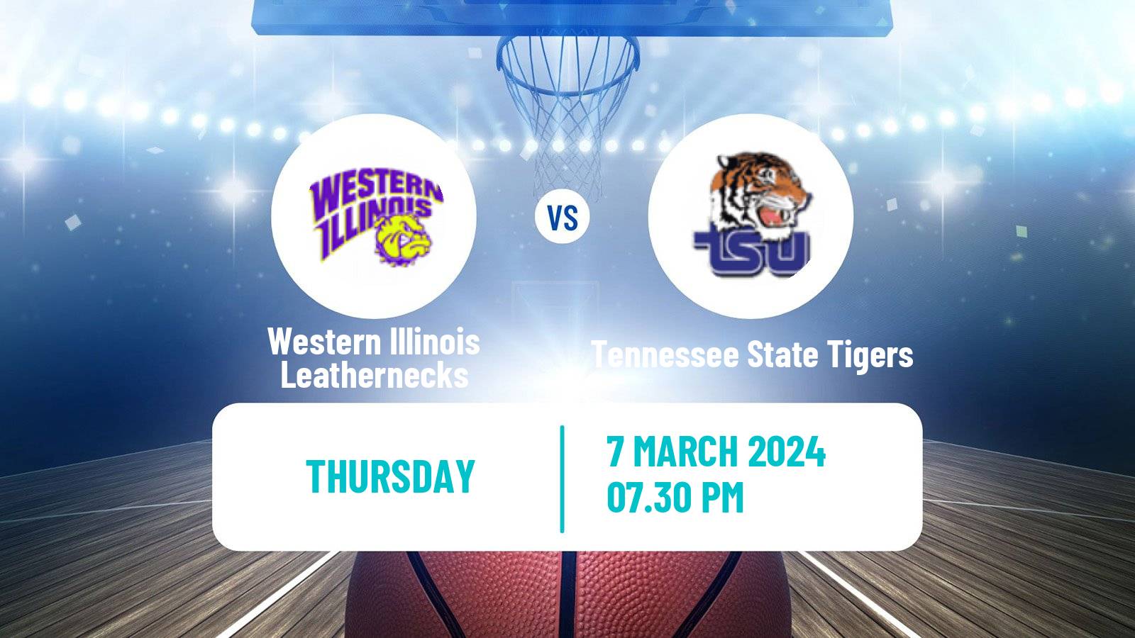 Basketball NCAA College Basketball Western Illinois Leathernecks - Tennessee State Tigers