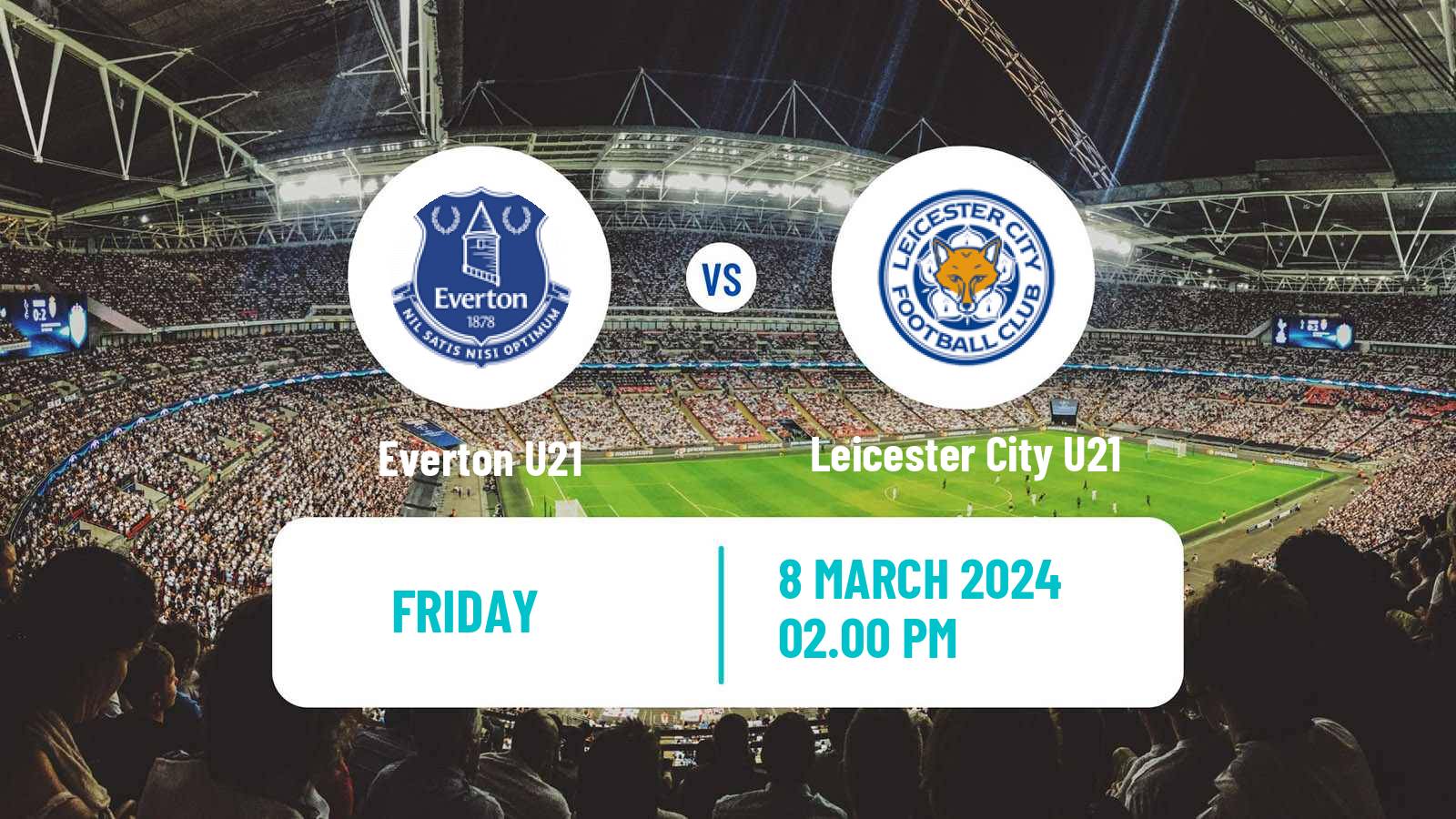 Soccer English Premier League 2 Everton U21 - Leicester City U21