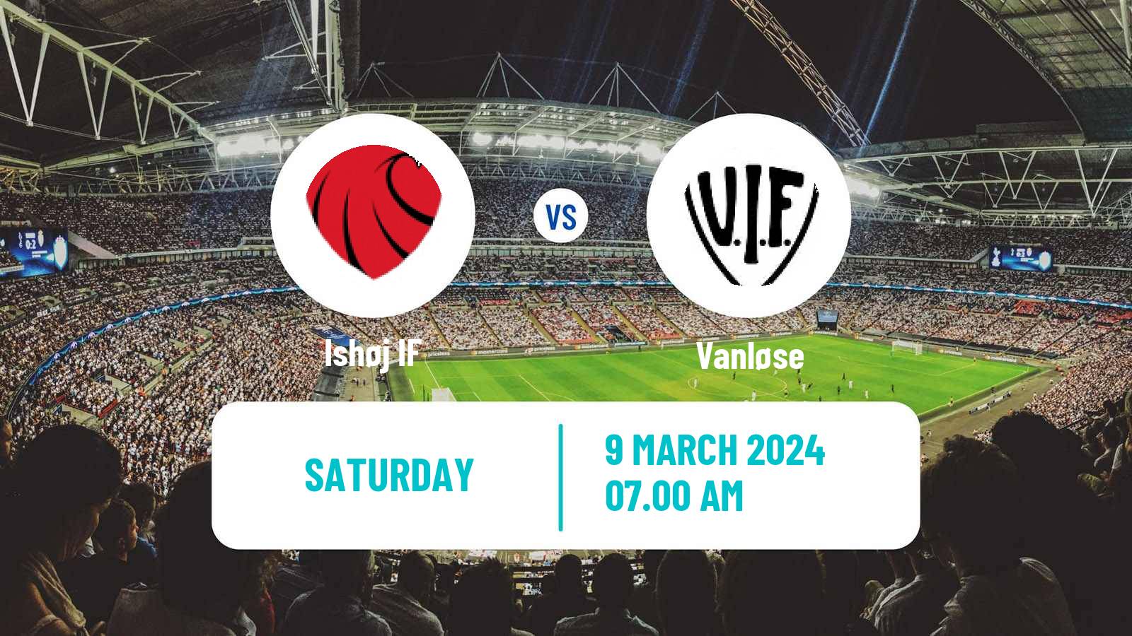 Soccer Danish 3 Division Ishøj IF - Vanløse