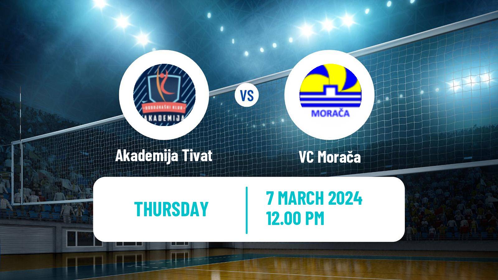 Volleyball Montenegrin Superliga Volleyball Women Akademija Tivat - Morača