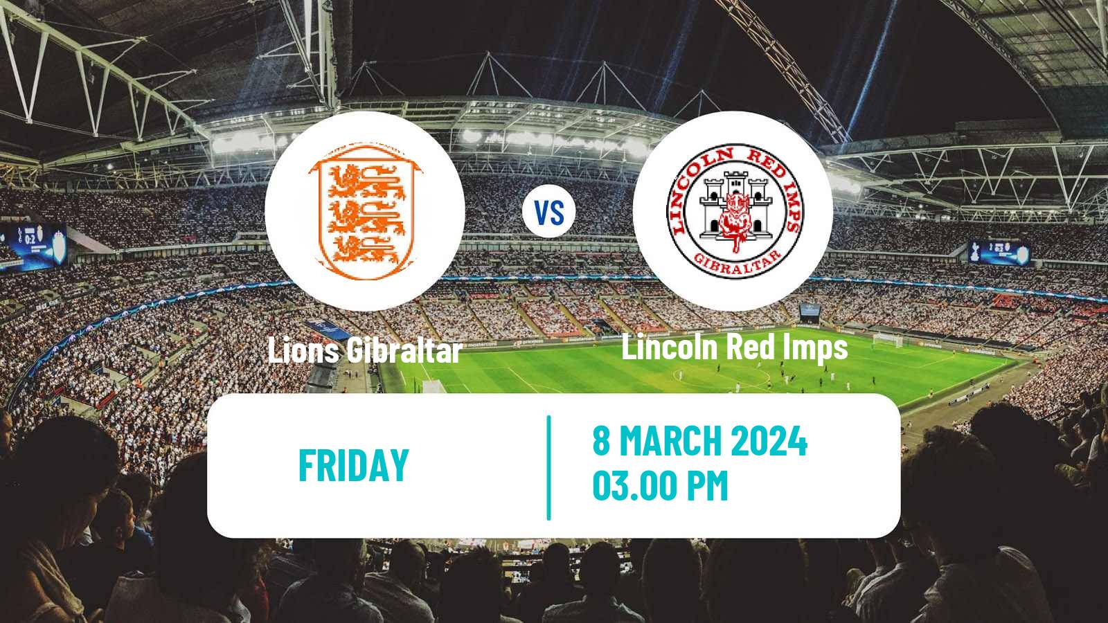 Soccer Gibraltar National League Lions Gibraltar - Lincoln Red Imps