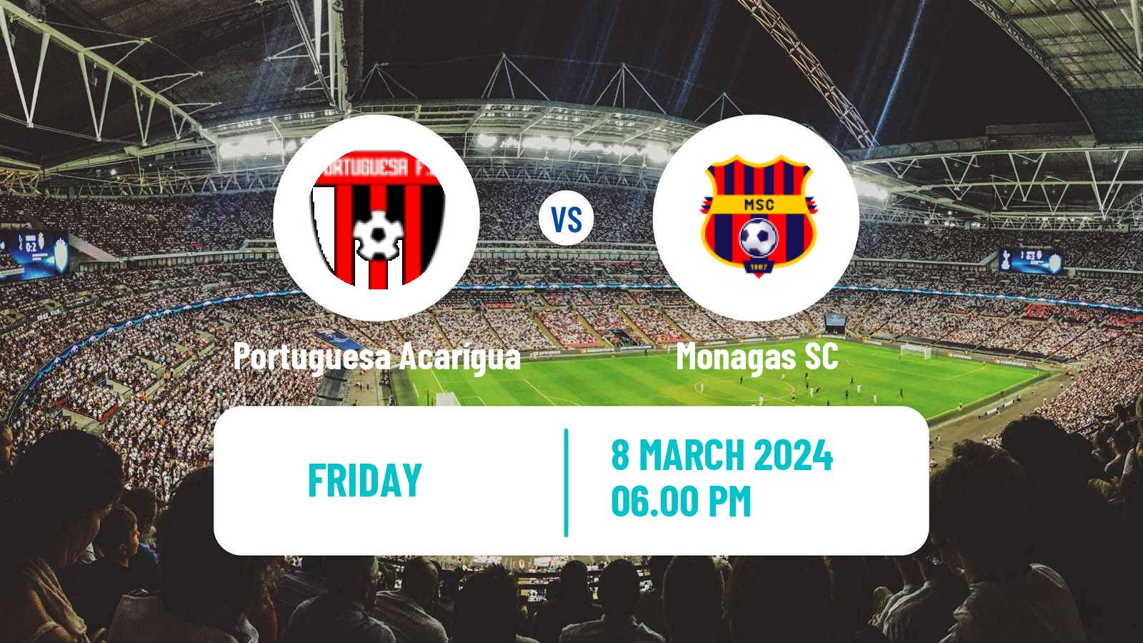 Soccer Venezuelan Primera Division Portuguesa Acarígua - Monagas