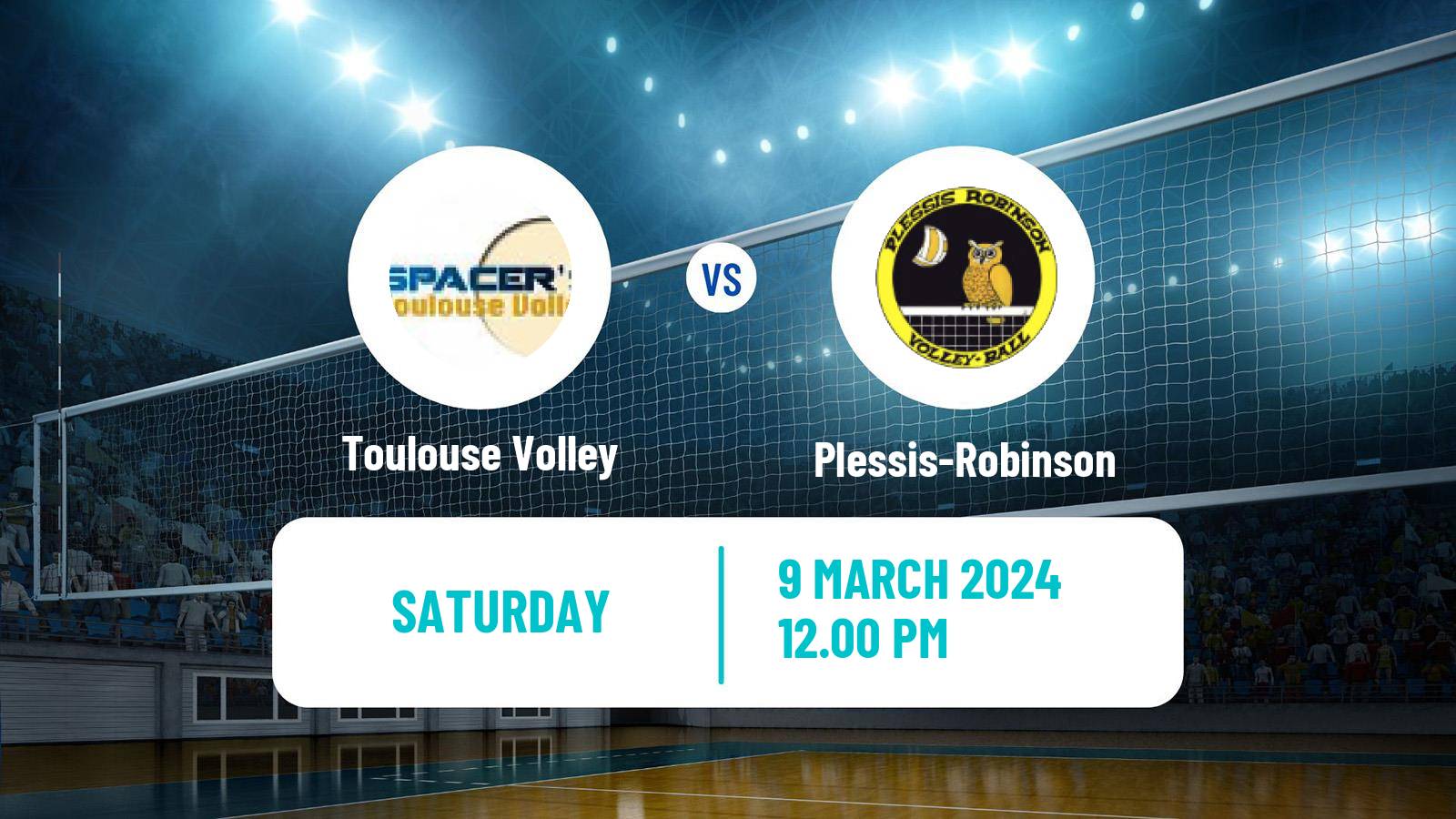 Volleyball French Ligue A Volleyball Toulouse Volley - Plessis-Robinson