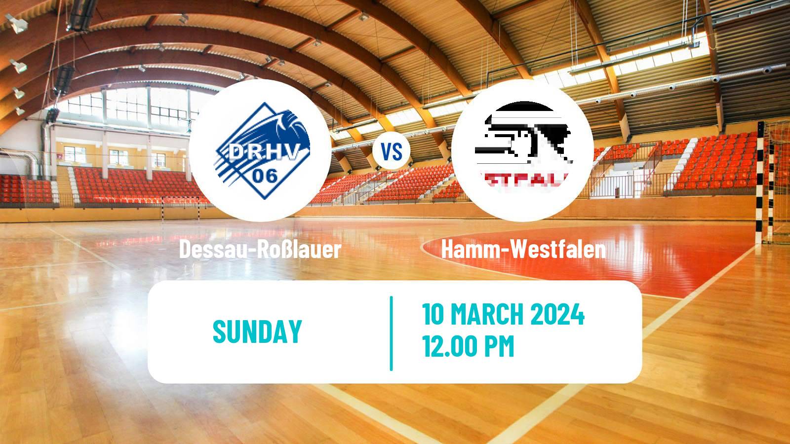 Handball German 2 Bundesliga Handball Dessau-Roßlauer - Hamm-Westfalen