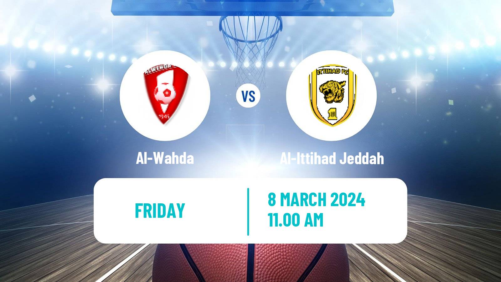 Basketball Saudi Premier League Basketball Al-Wahda - Al-Ittihad Jeddah