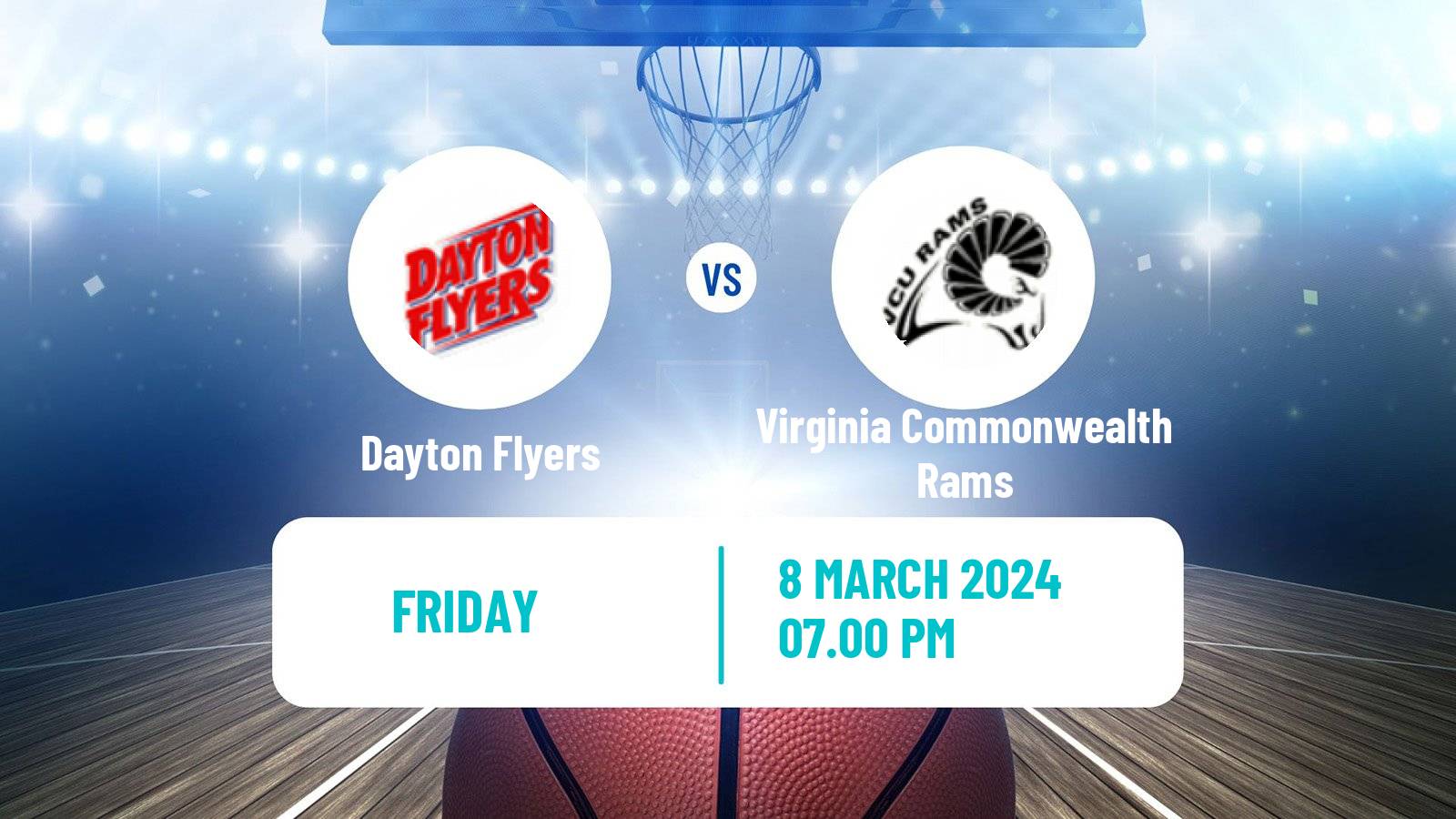 Basketball NCAA College Basketball Dayton Flyers - Virginia Commonwealth Rams