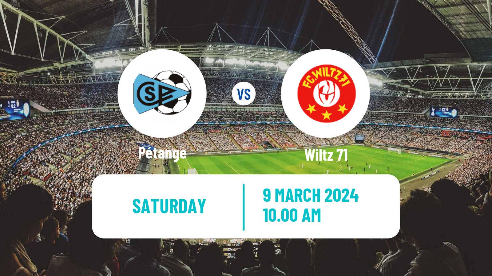 Soccer Luxembourg National Division Pétange - Wiltz 71