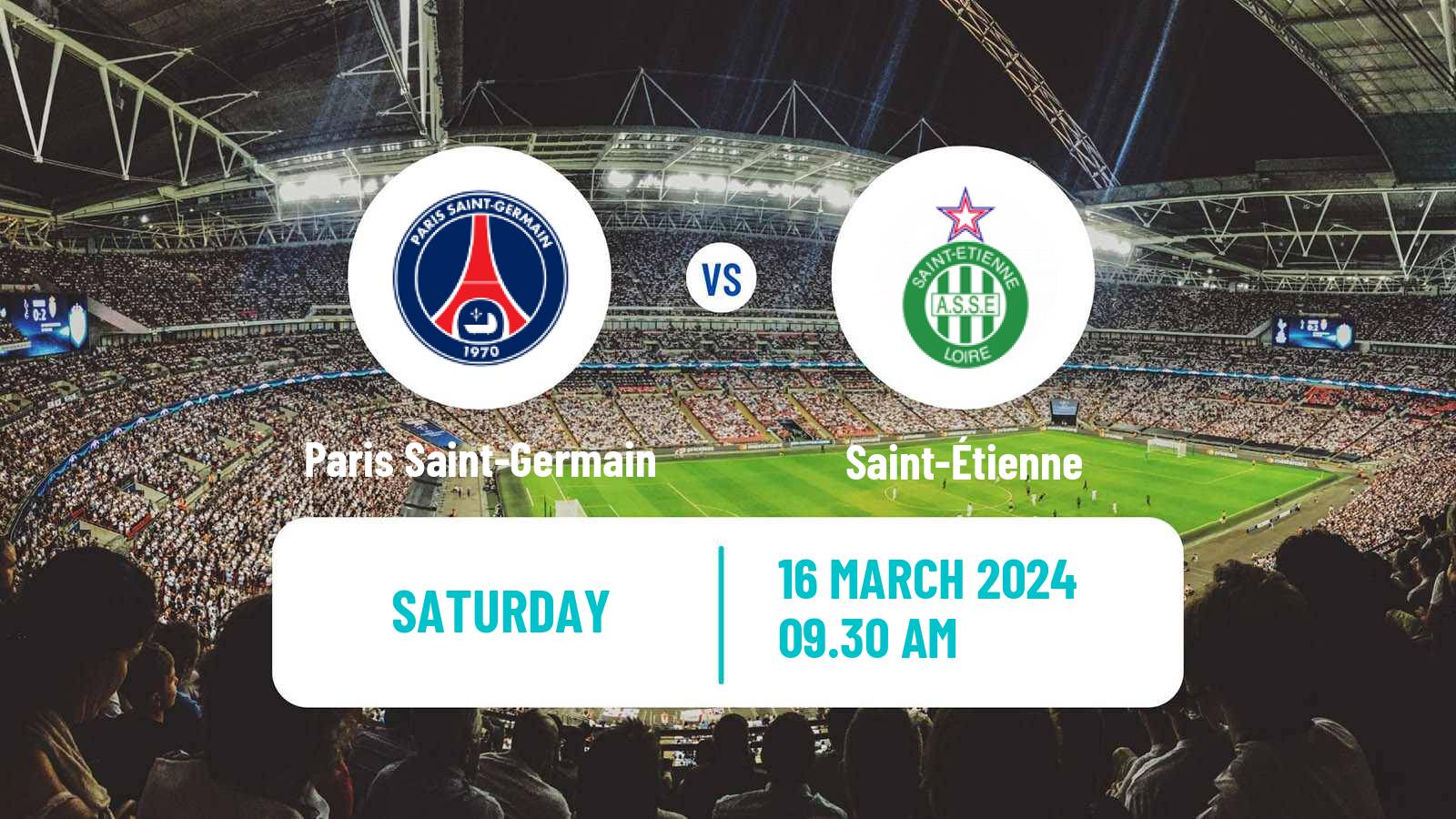 Soccer French Division 1 Women Paris Saint-Germain - Saint-Étienne