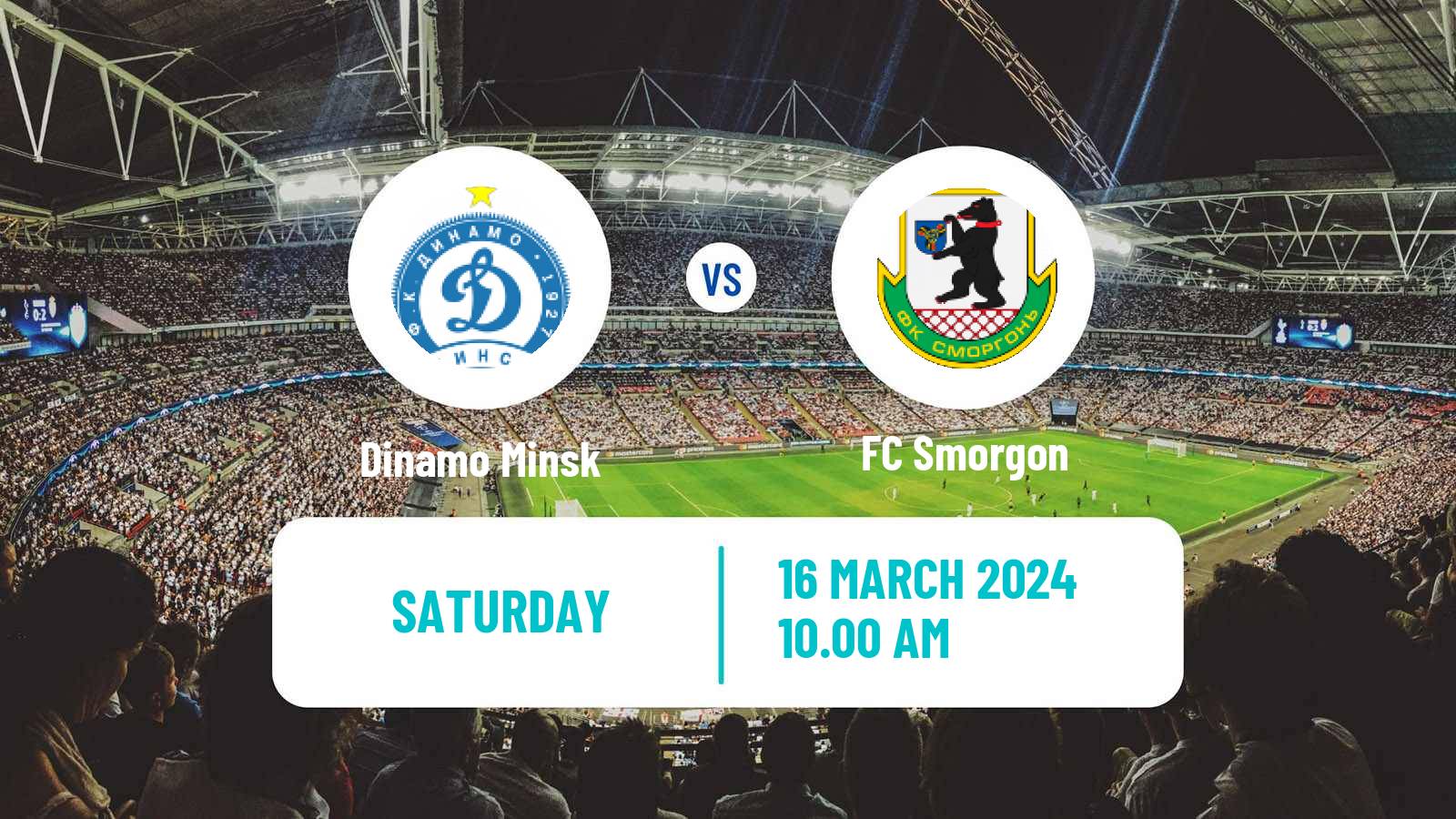 Soccer Belarusian Vysshaya Liga Dinamo Minsk - Smorgon
