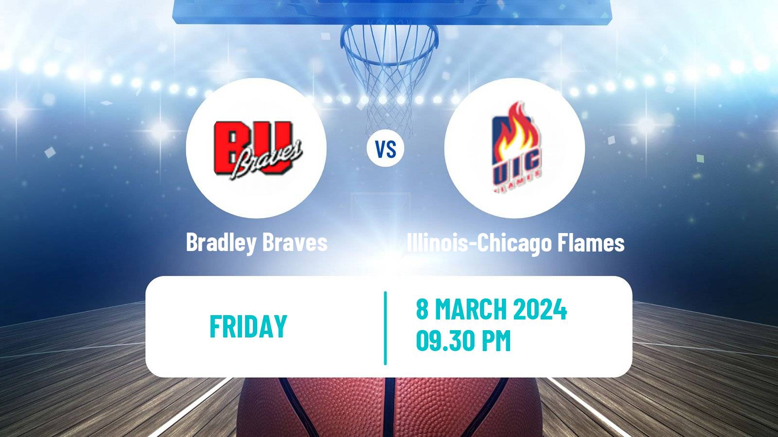 Basketball NCAA College Basketball Bradley Braves - Illinois-Chicago Flames