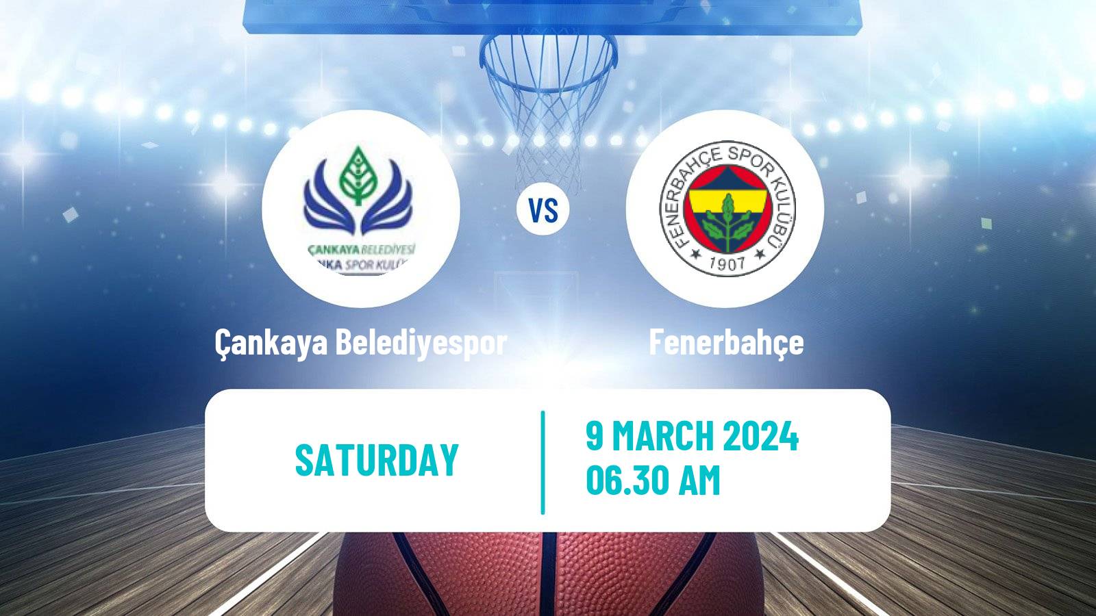 Basketball Turkish Basketball League Women Çankaya Belediyespor - Fenerbahçe