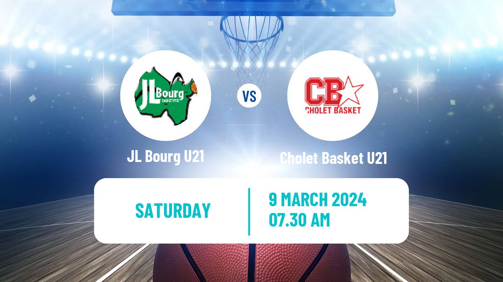 Basketball French Espoirs U21 Basketball JL Bourg U21 - Cholet Basket U21