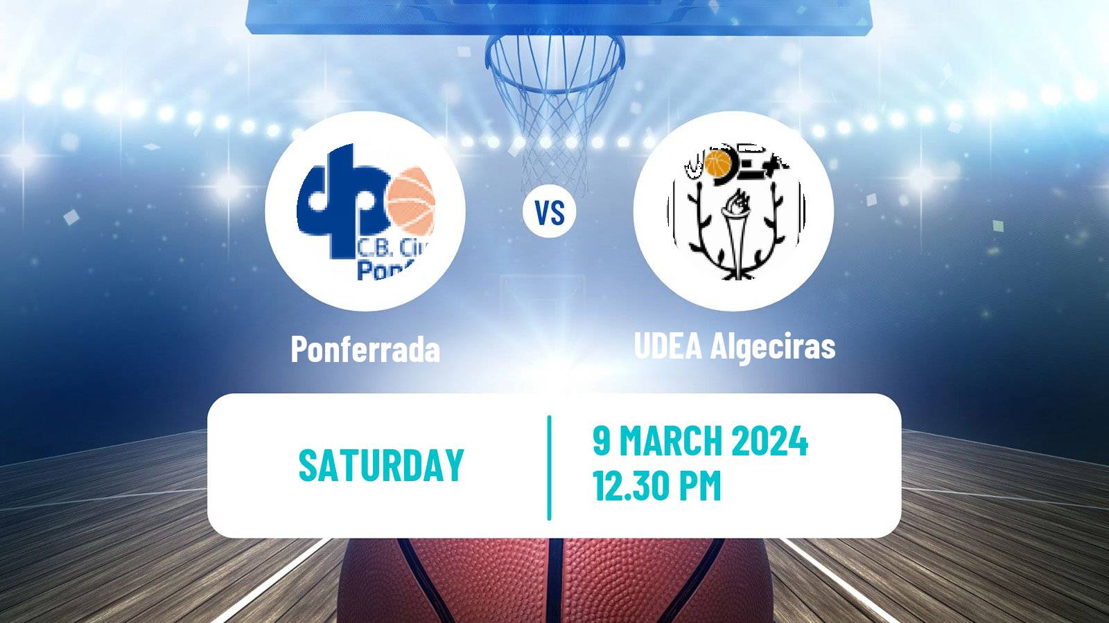 Basketball Spanish LEB Plata Ponferrada - UDEA Algeciras
