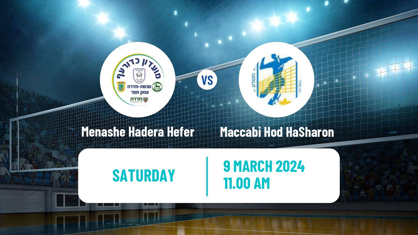 Volleyball Israeli Premier League Volleyball Menashe Hadera Hefer - Maccabi Hod HaSharon
