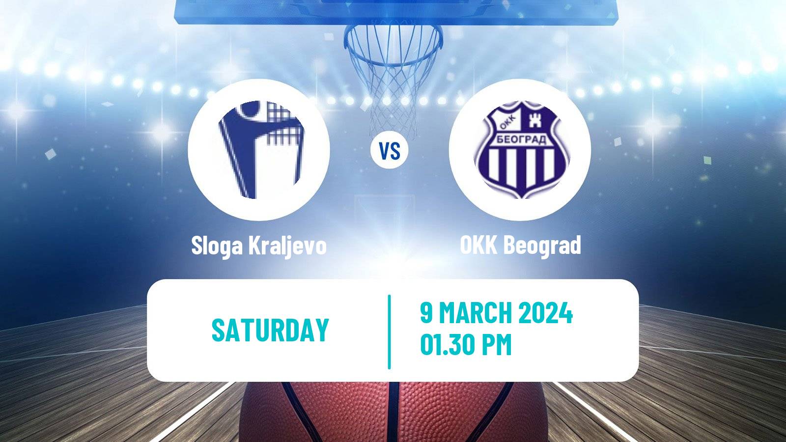 Basketball Serbian First League Basketball Sloga Kraljevo - OKK Beograd