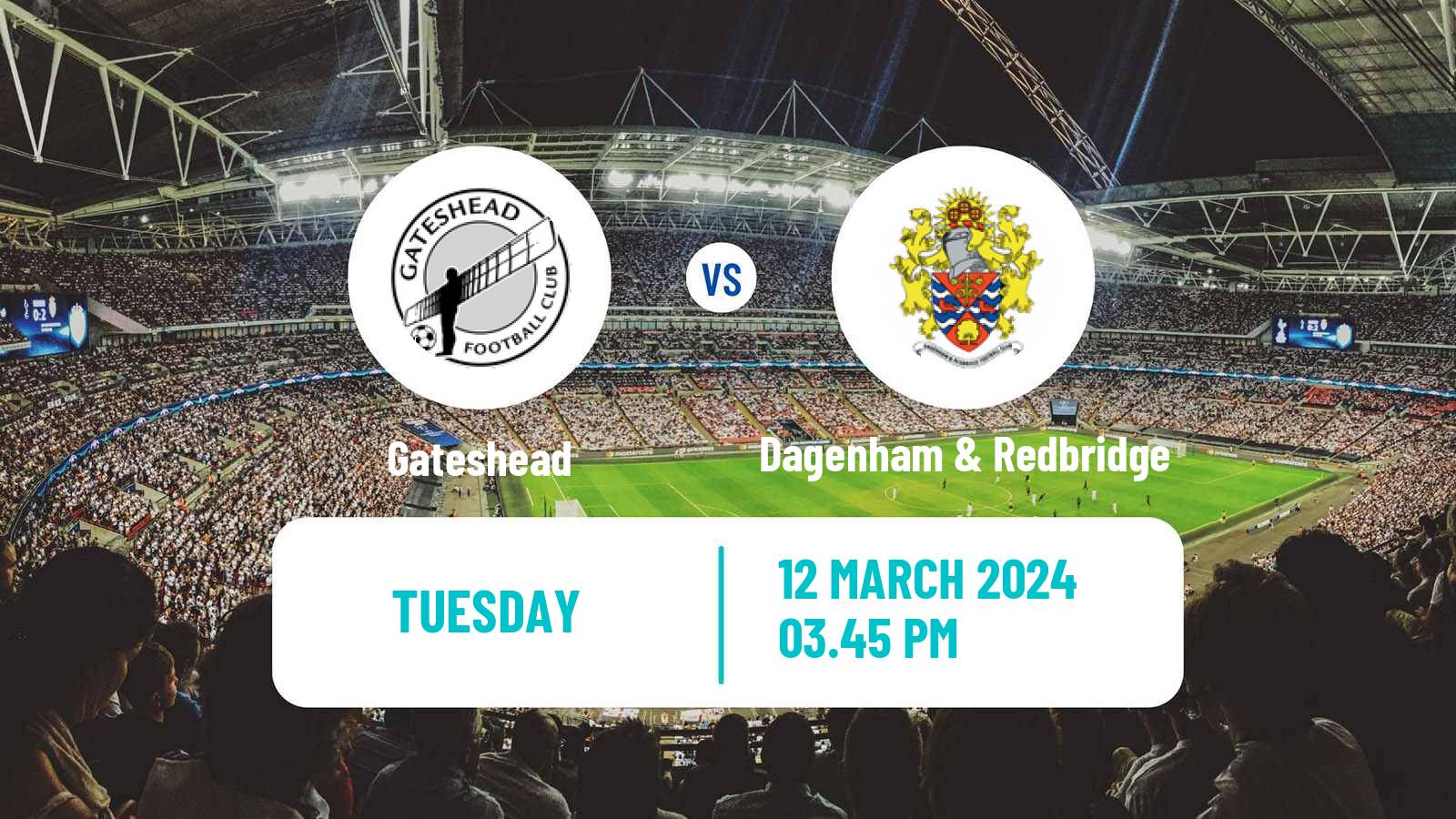 Soccer English National League Gateshead - Dagenham & Redbridge