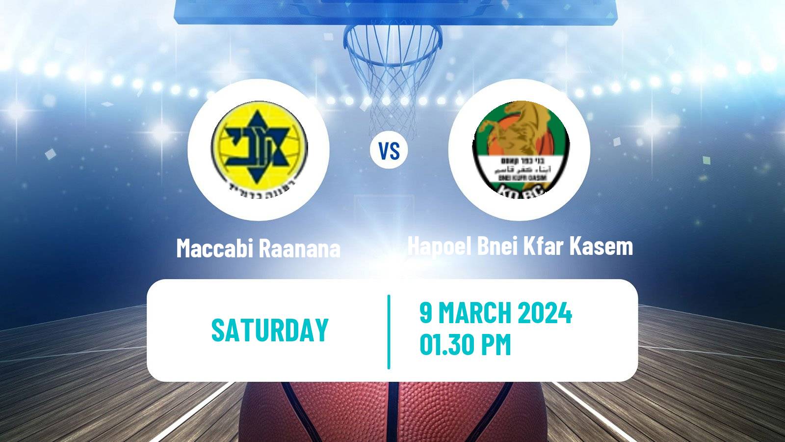 Basketball Israeli Liga Leumit Basketball Maccabi Raanana - Hapoel Bnei Kfar Kasem