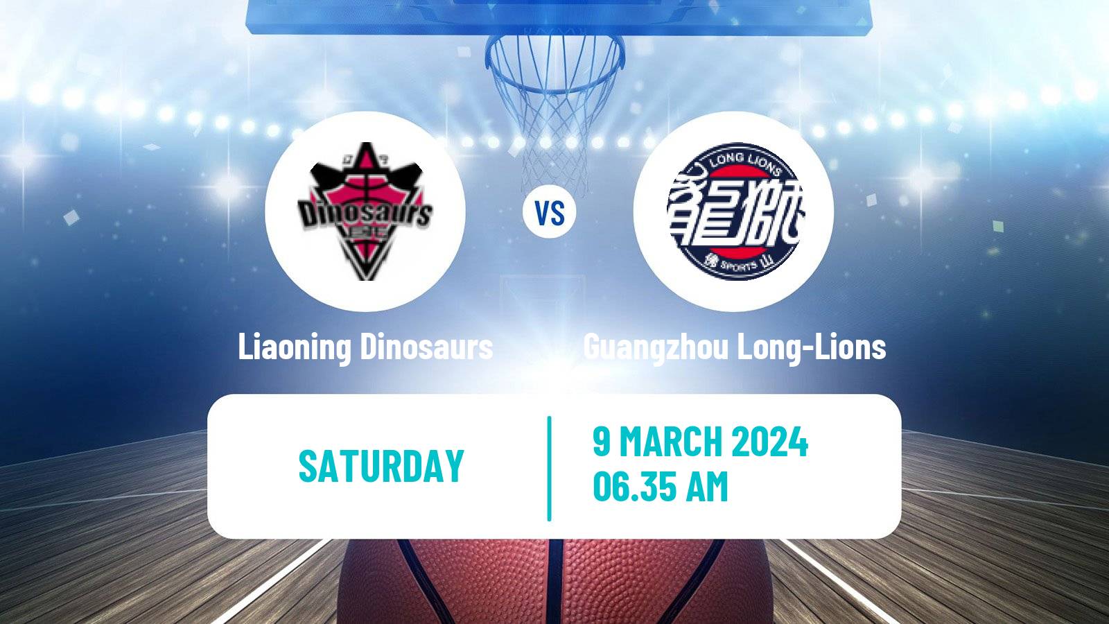 Basketball CBA Liaoning Dinosaurs - Guangzhou Long-Lions