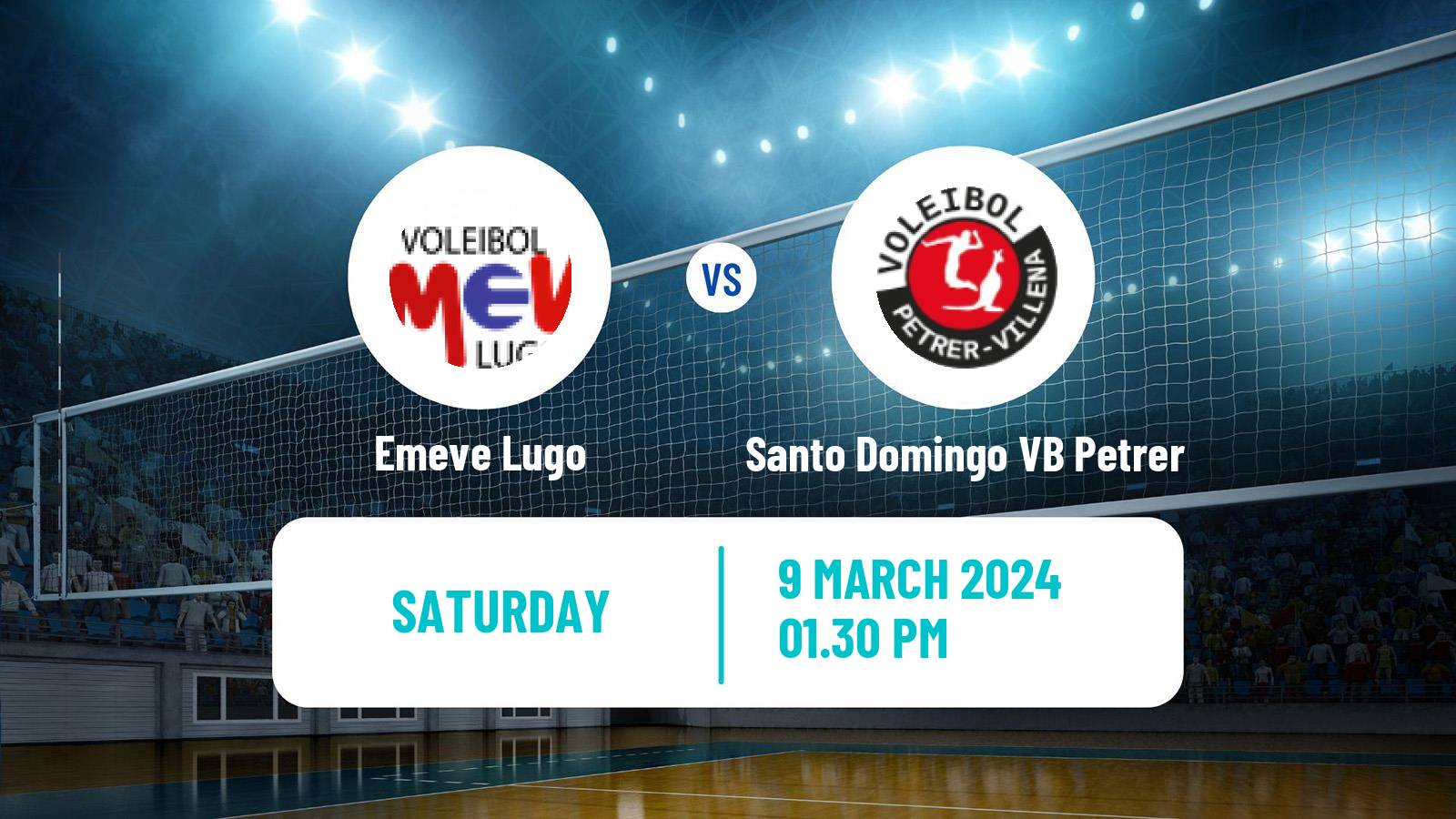 Volleyball Spanish SuperLiga Volleyball Emeve Lugo - Santo Domingo VB Petrer