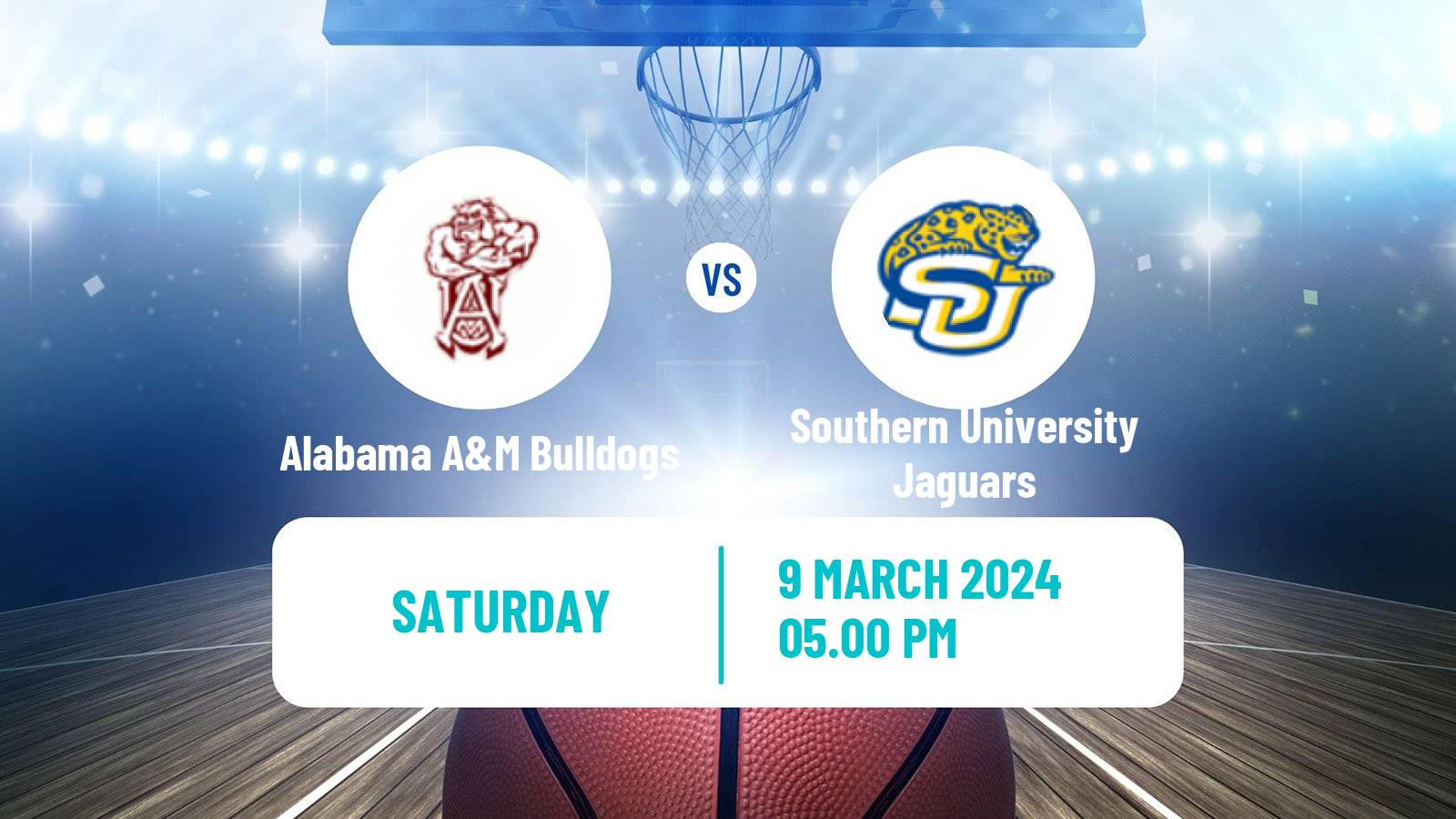 Basketball NCAA College Basketball Alabama A&M Bulldogs - Southern University Jaguars