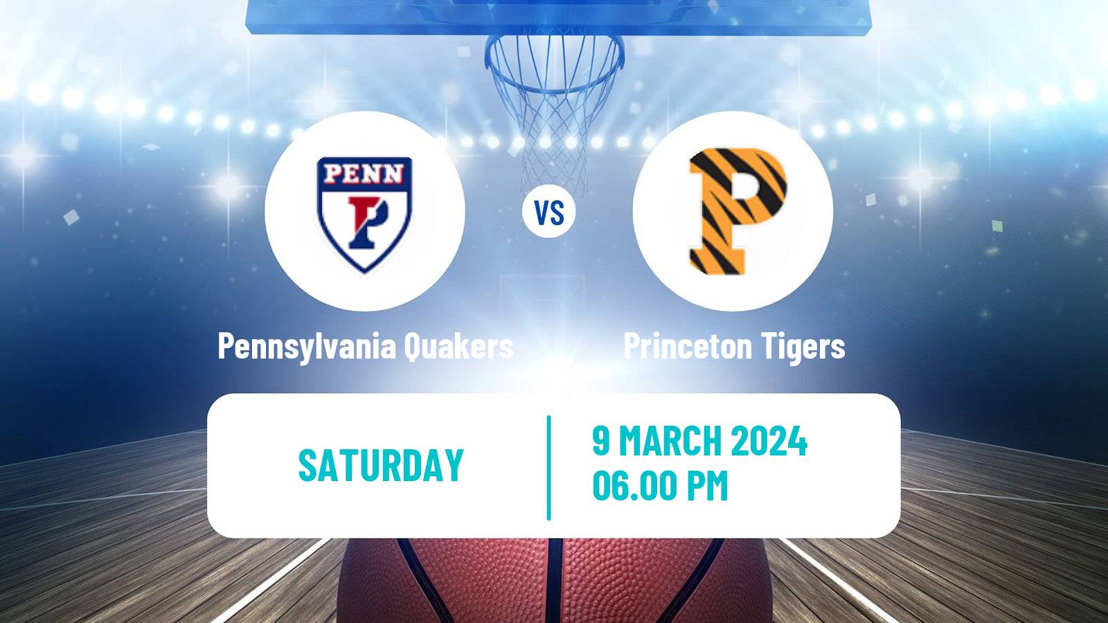 Basketball NCAA College Basketball Pennsylvania Quakers - Princeton Tigers