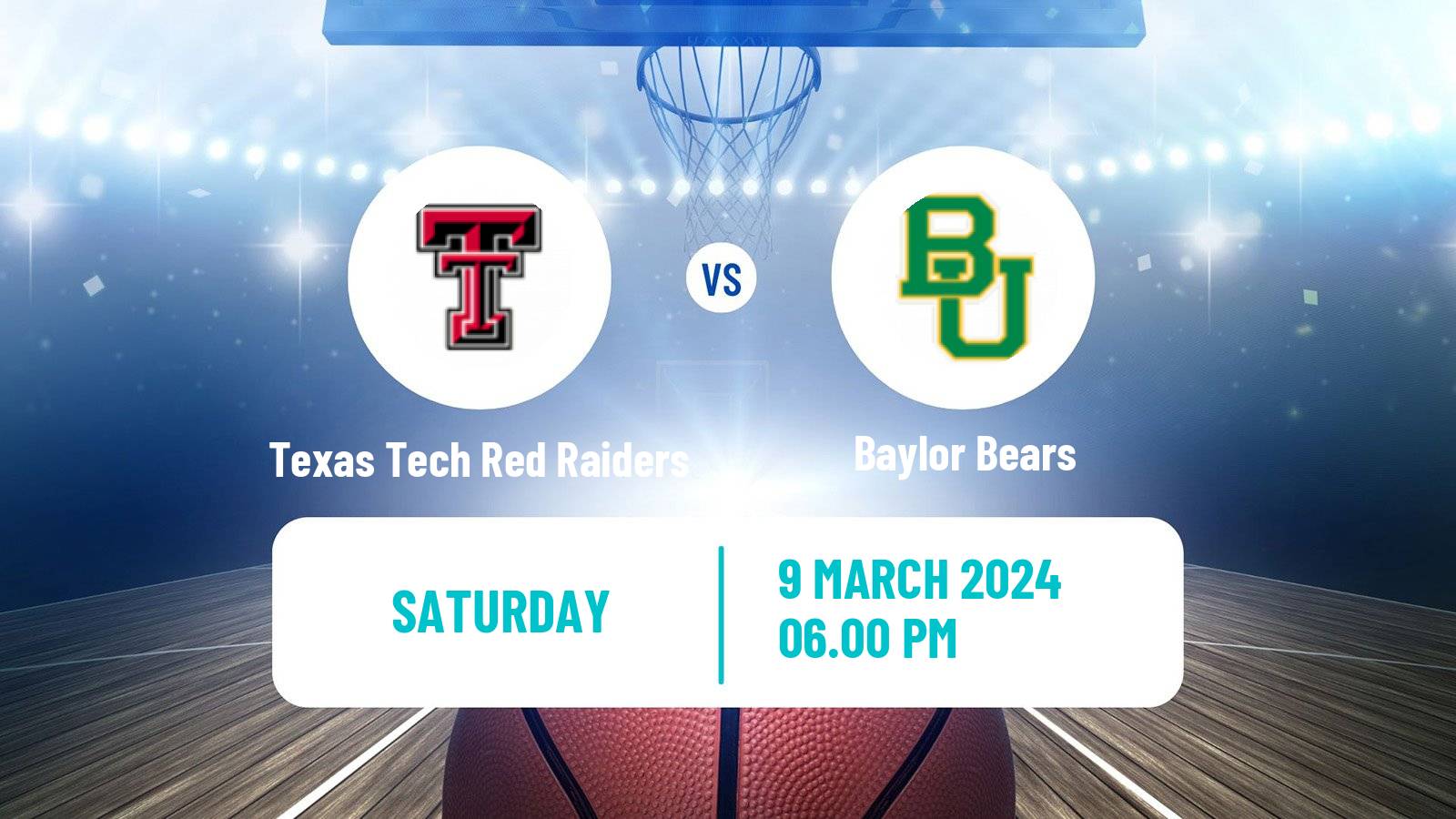 Basketball NCAA College Basketball Texas Tech Red Raiders - Baylor Bears