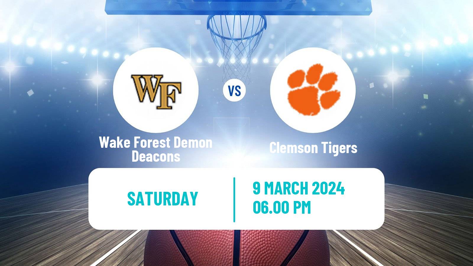 Basketball NCAA College Basketball Wake Forest Demon Deacons - Clemson Tigers